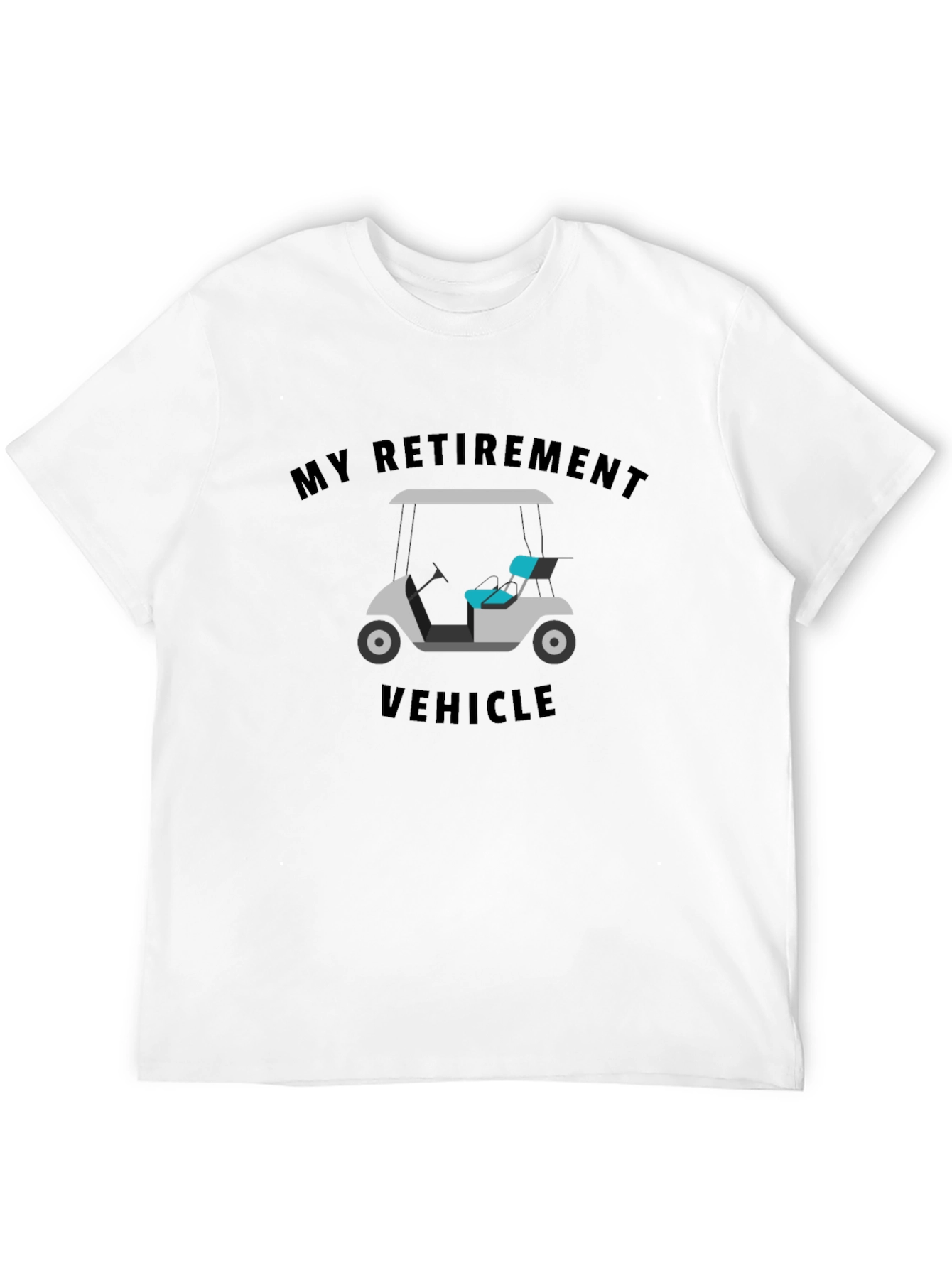 My Retirement Vehicle T-Shirt Funny Golf Cart Tee