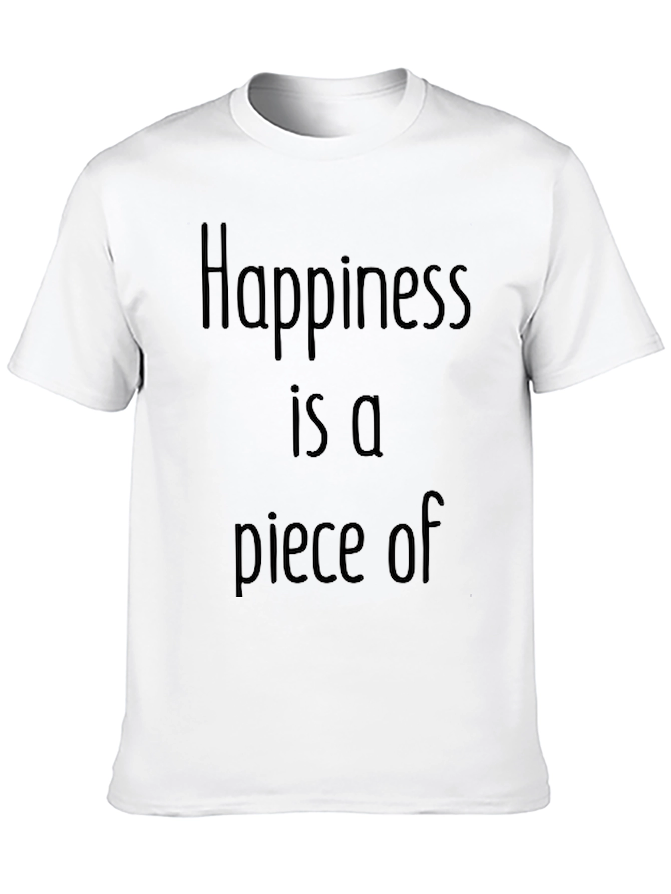 Happiness Piece T-Shirt