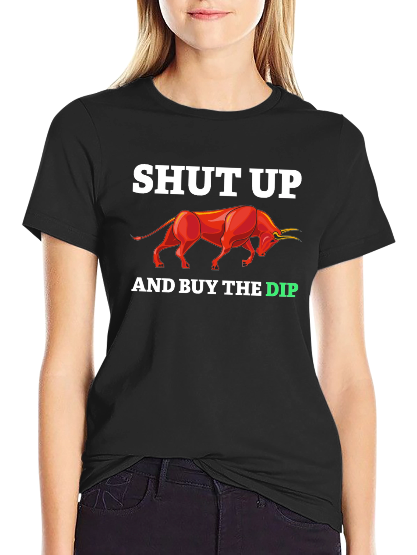 Shut Up And Buy The Dip T-Shirt