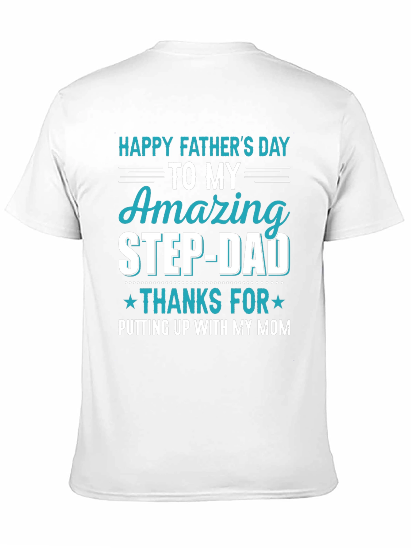 Amazing Step-Dad Fathers Day T-Shirt