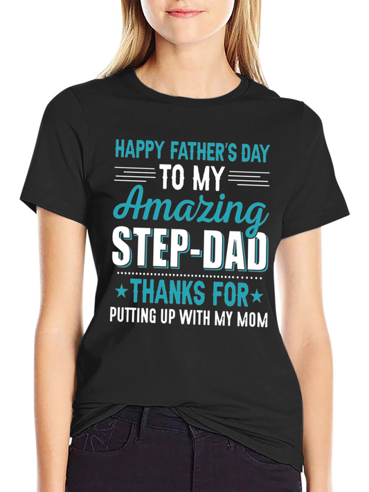 Amazing Step-Dad Fathers Day T-Shirt