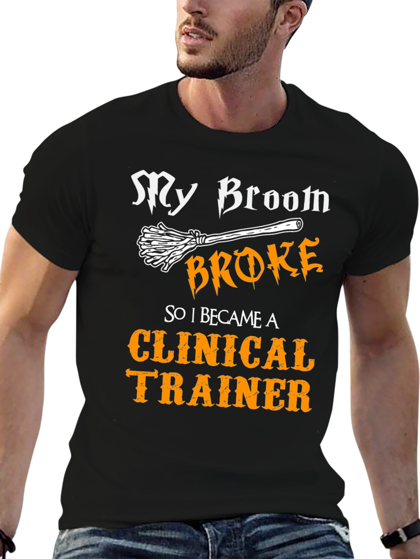 Clinical Trainer Halloween T-Shirt - My Broom Broke