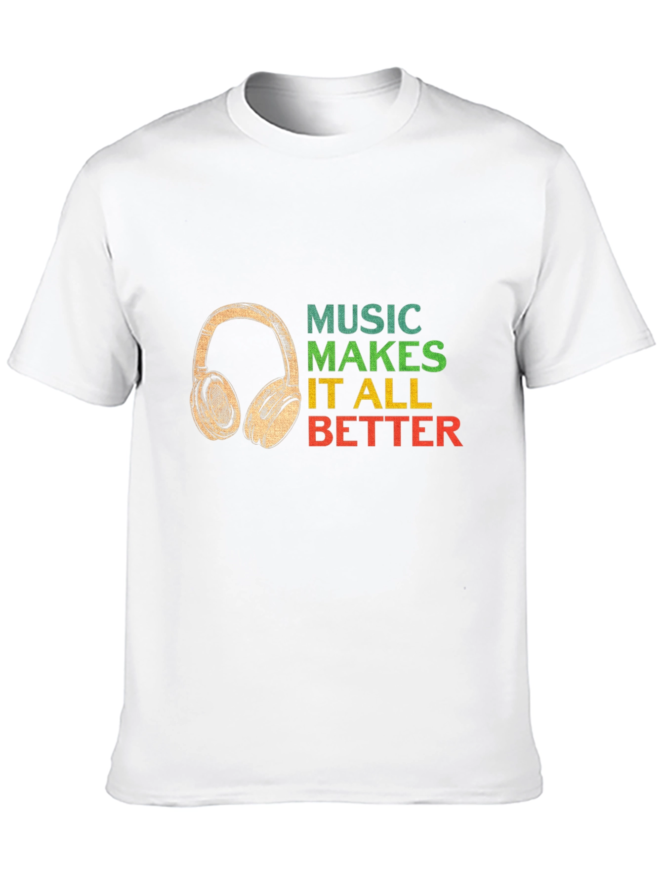 Music Makes It Better Graphic T-Shirt