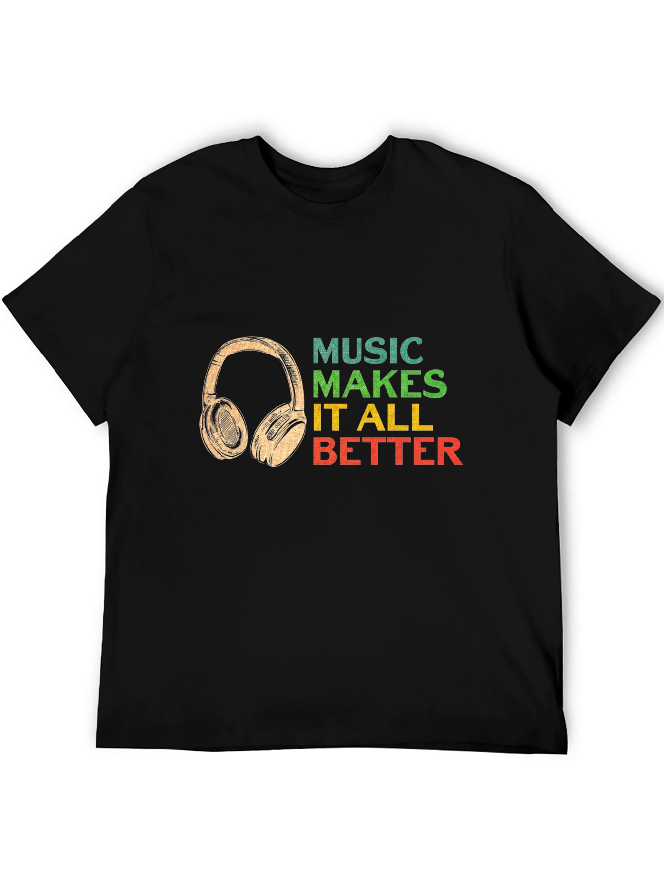 Music Makes It Better Graphic T-Shirt