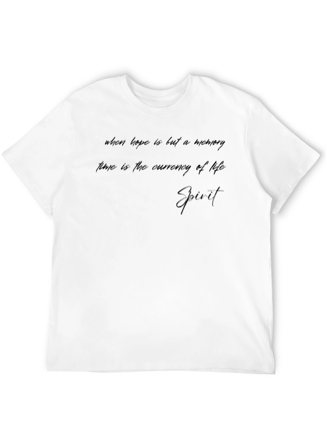 Inspirational Graphic Tee - Time is Lifes Currency