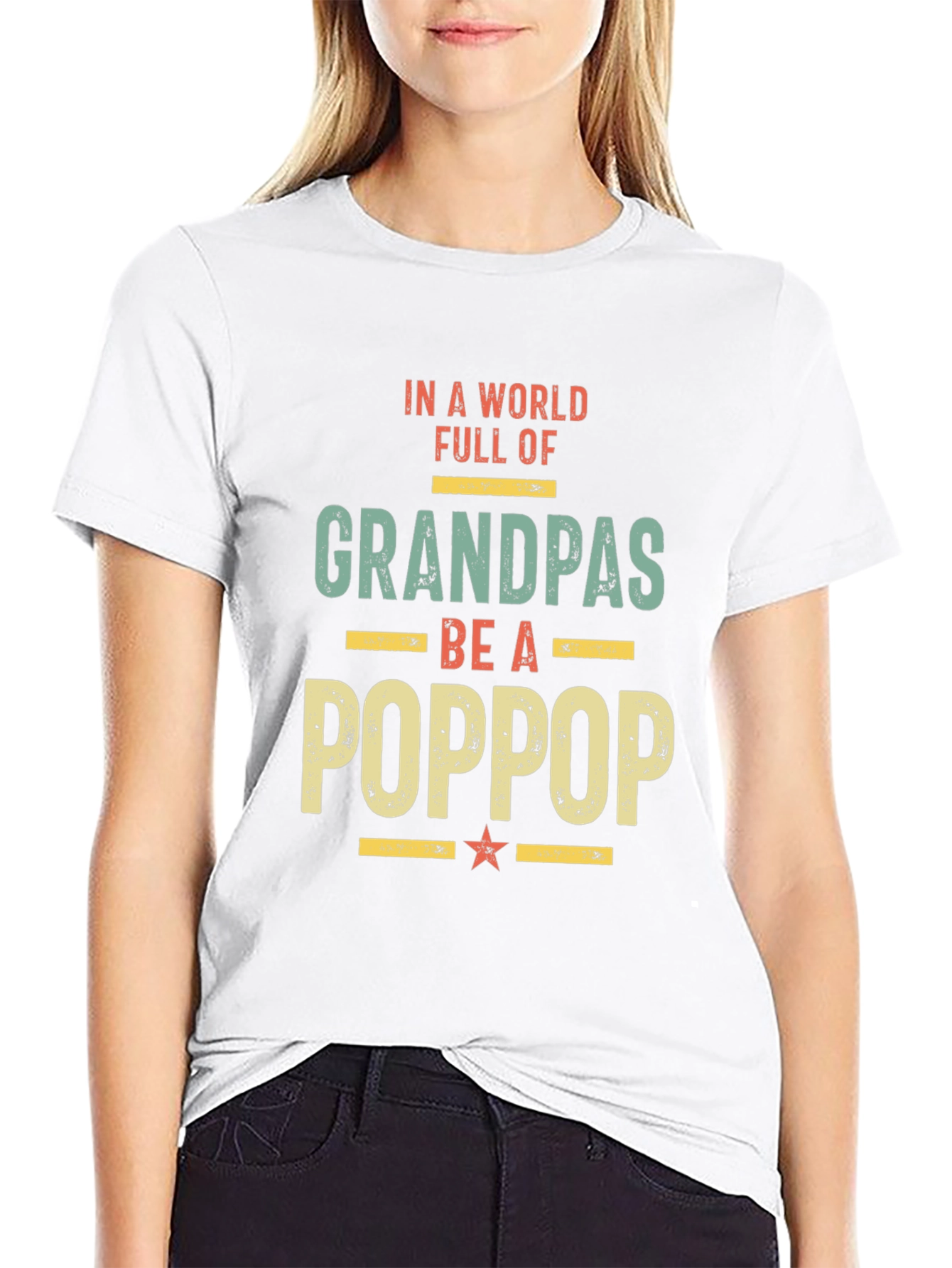 Be a Poppop T-Shirt - Grandfather Gift