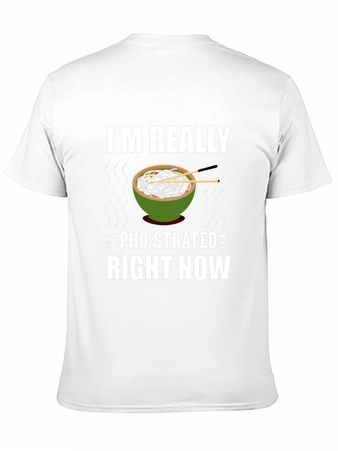 Pho-strated T-Shirt: Funny Noodle Soup Tee