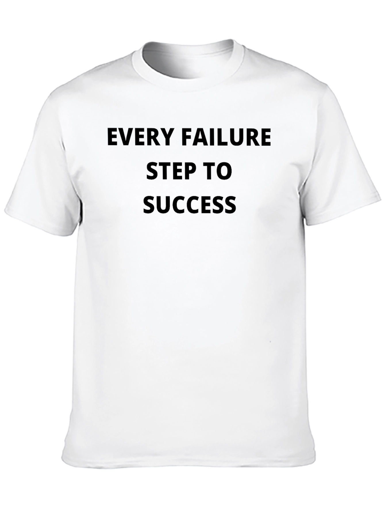 Motivational Black T-Shirt: Every Failure Step To Success