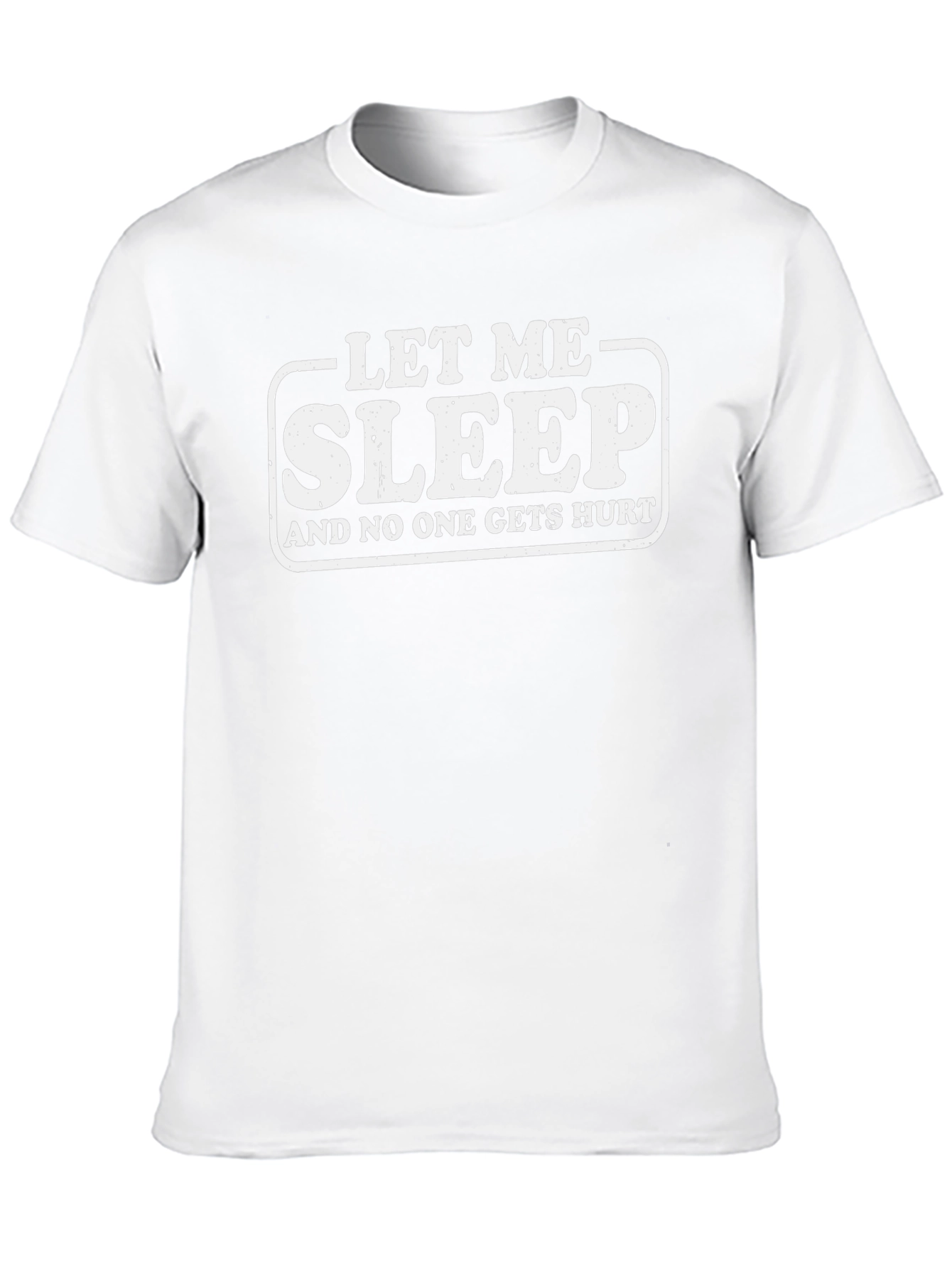 Funny Sleep T-Shirt - Let Me Sleep