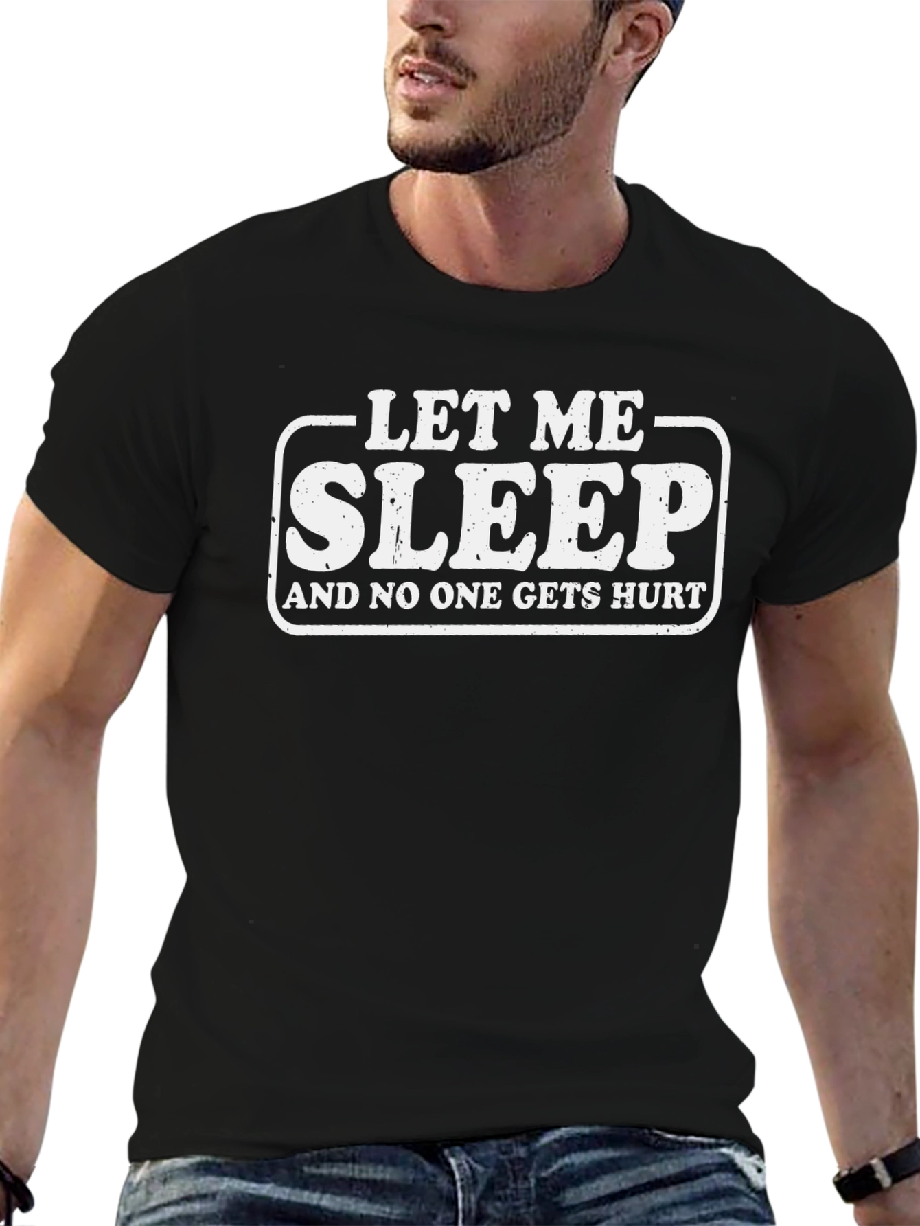 Funny Sleep T-Shirt - Let Me Sleep
