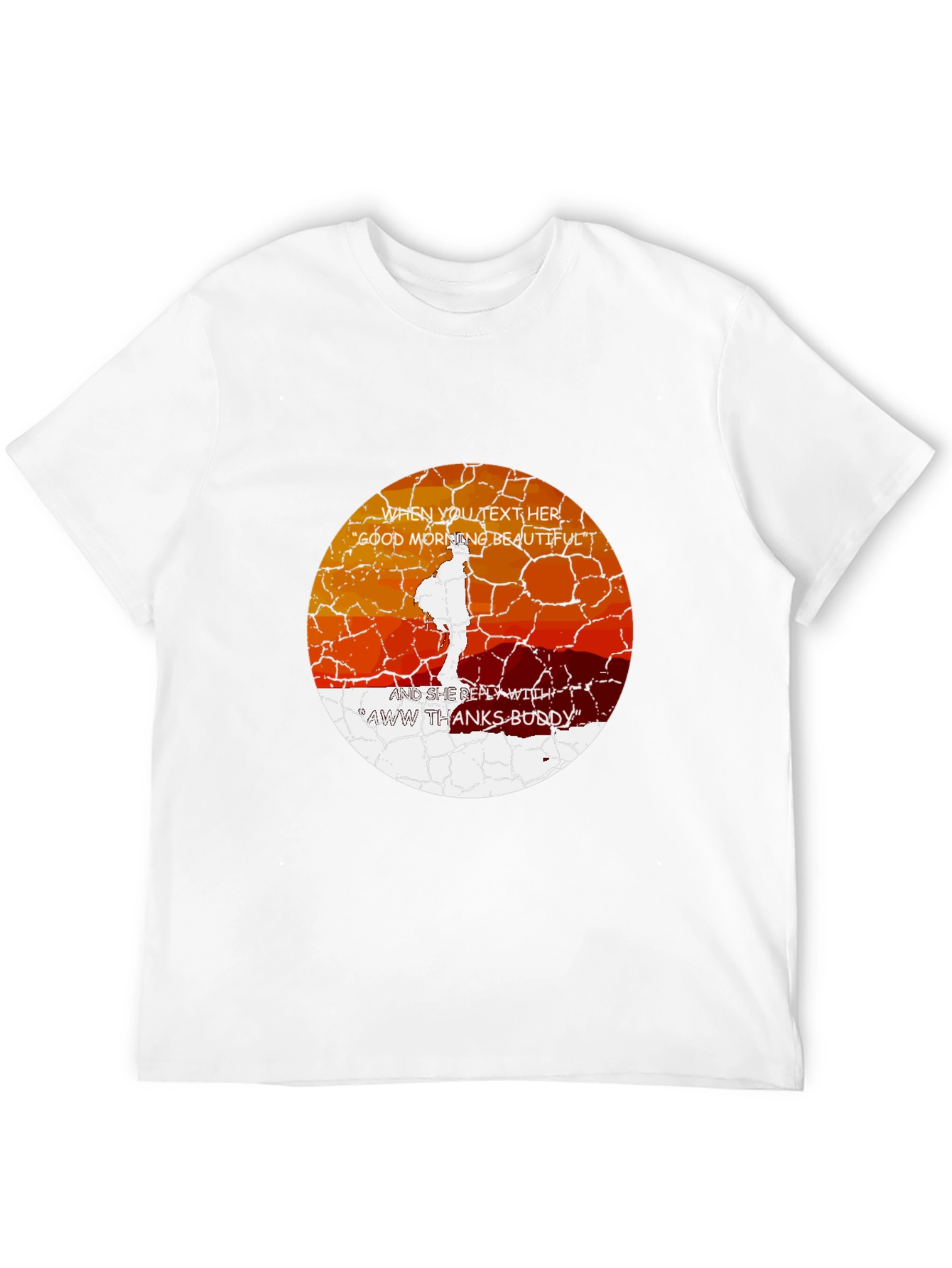 Aww Thanks Buddy T-Shirt
