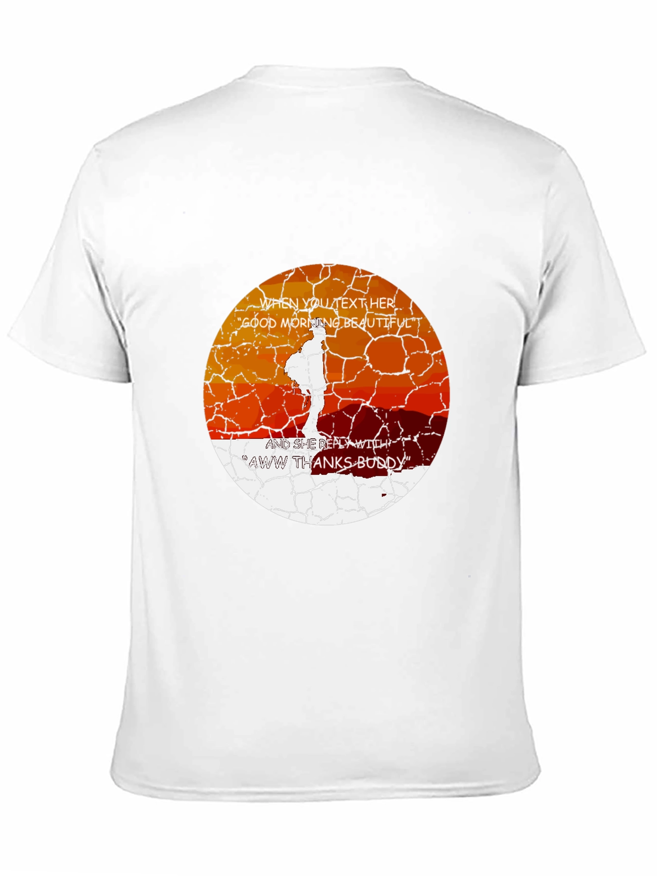 Aww Thanks Buddy T-Shirt