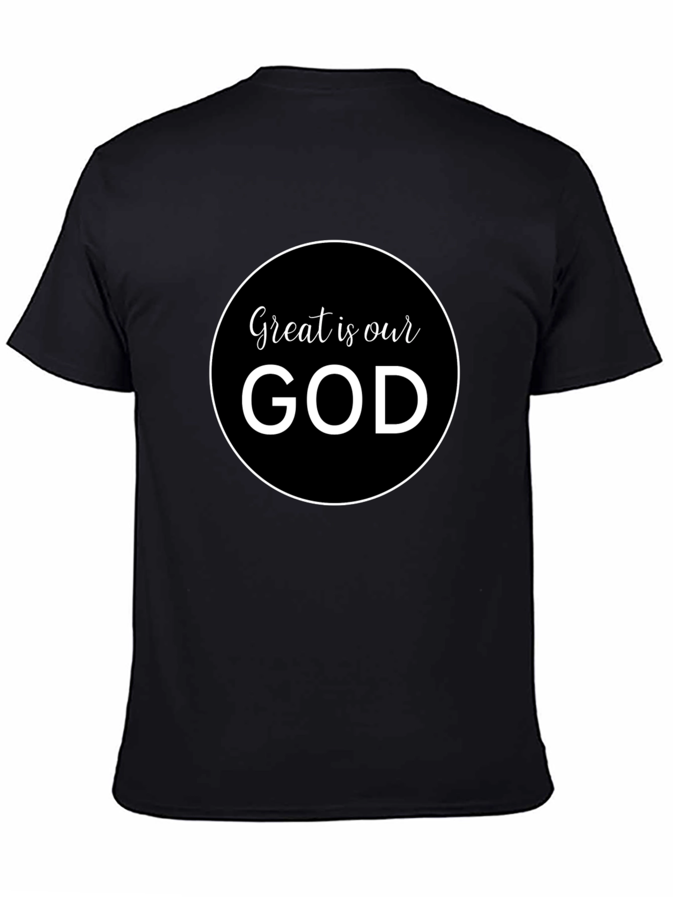 Great Is Our God Christian T-Shirt
