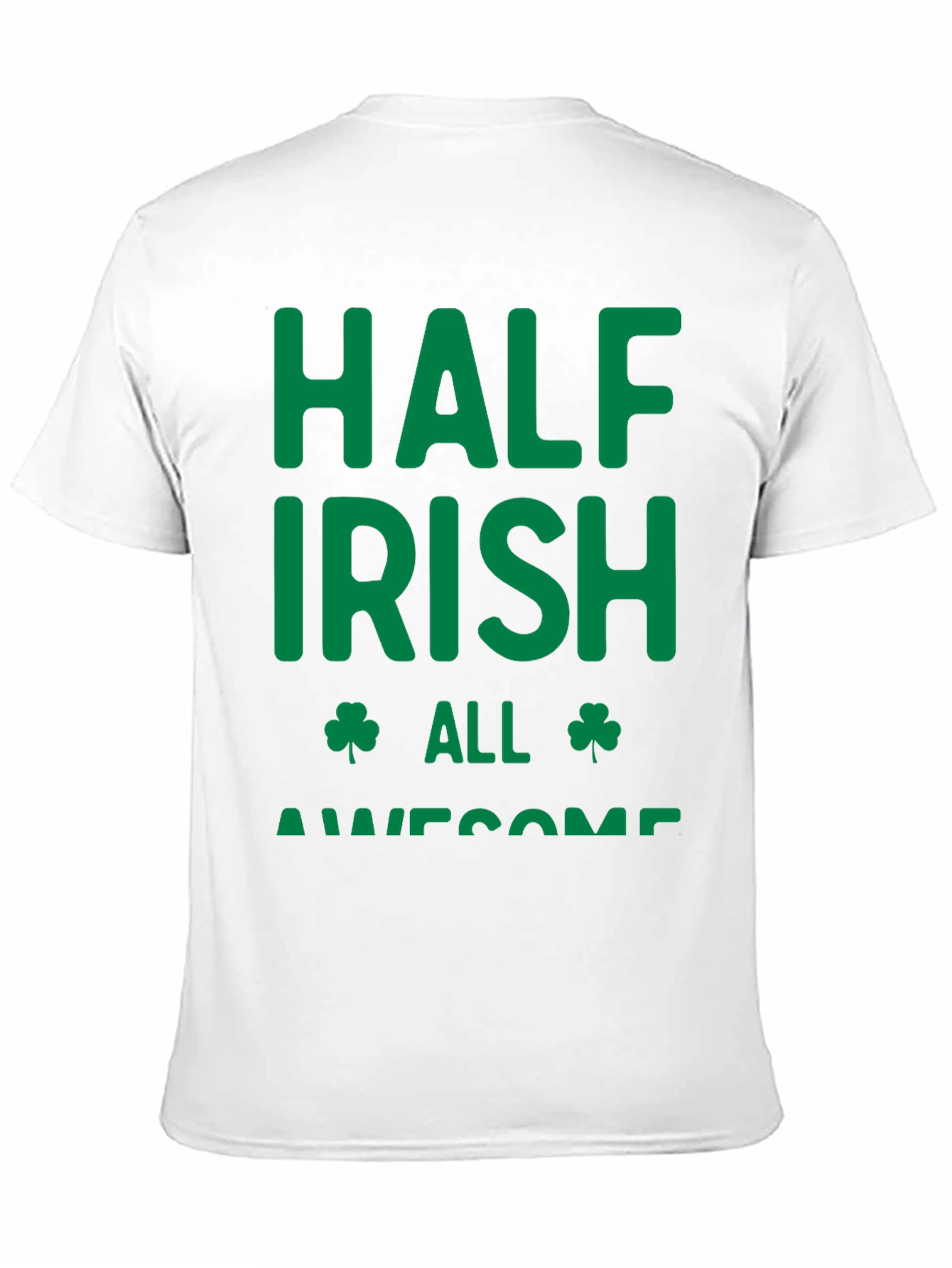 Half Irish All Awesome Graphic T-Shirt