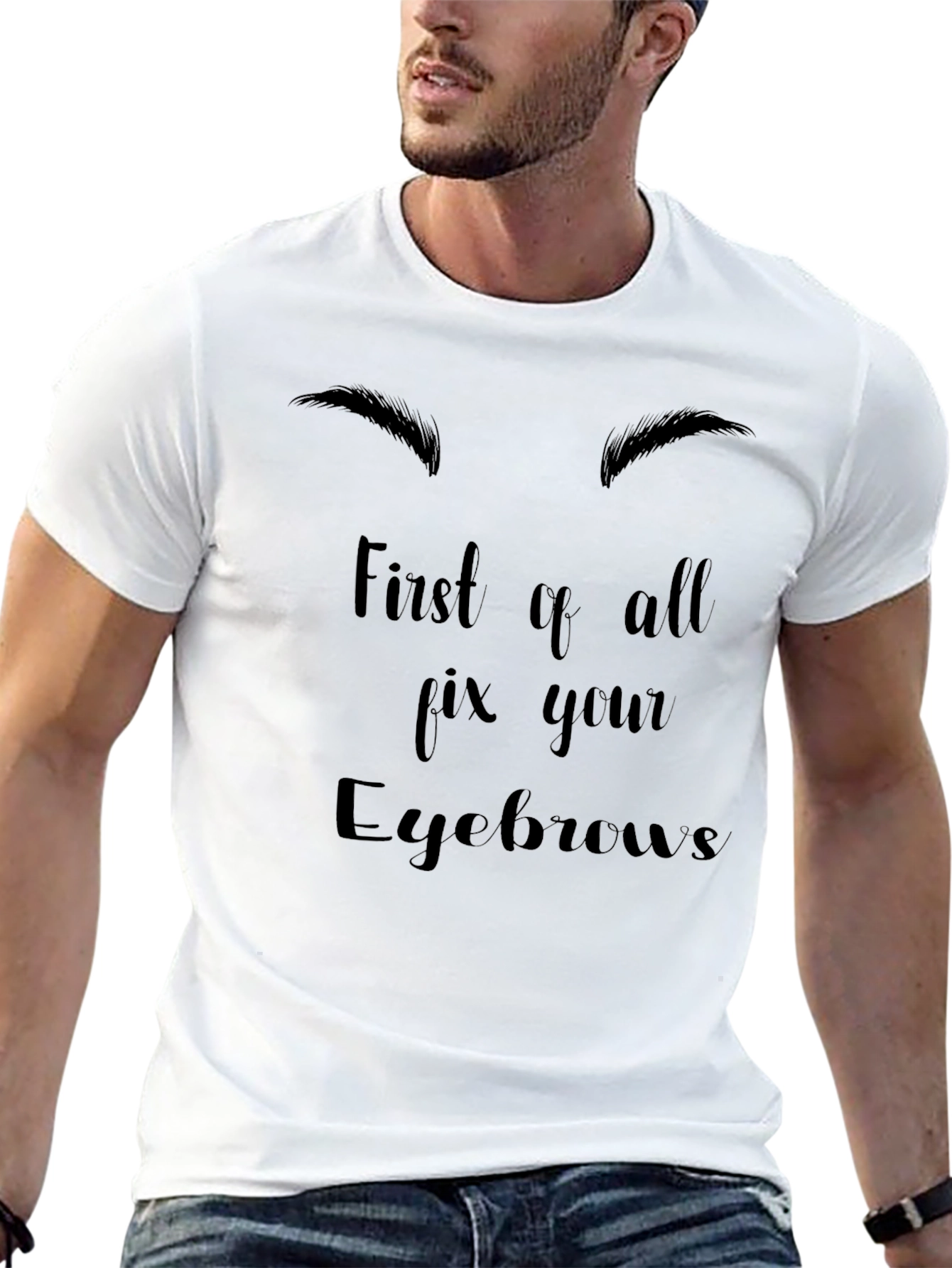 Fix Your Eyebrows Graphic Tee - Unisex