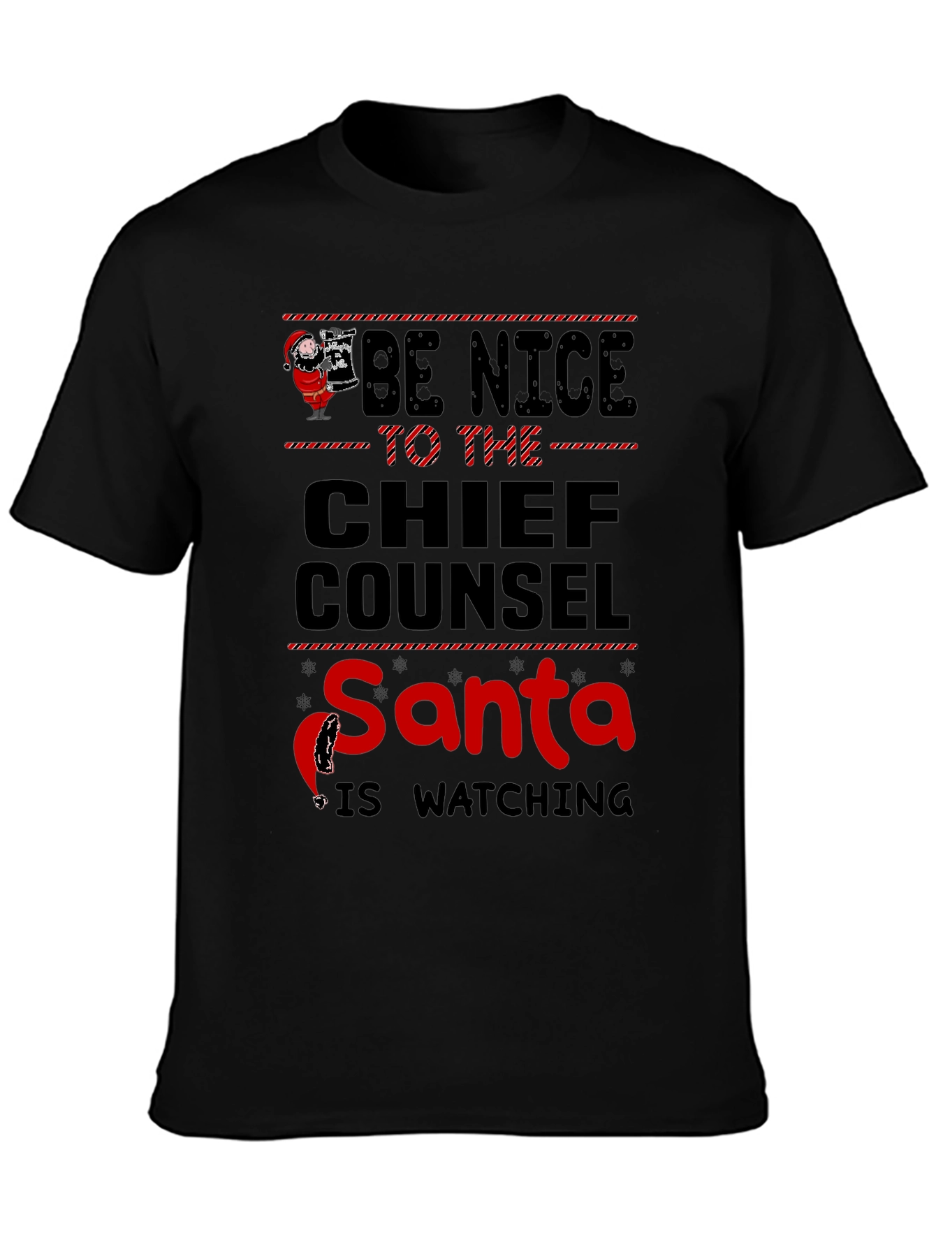 Chief Counsel Santa T-Shirt - Be Nice Christmas Tee