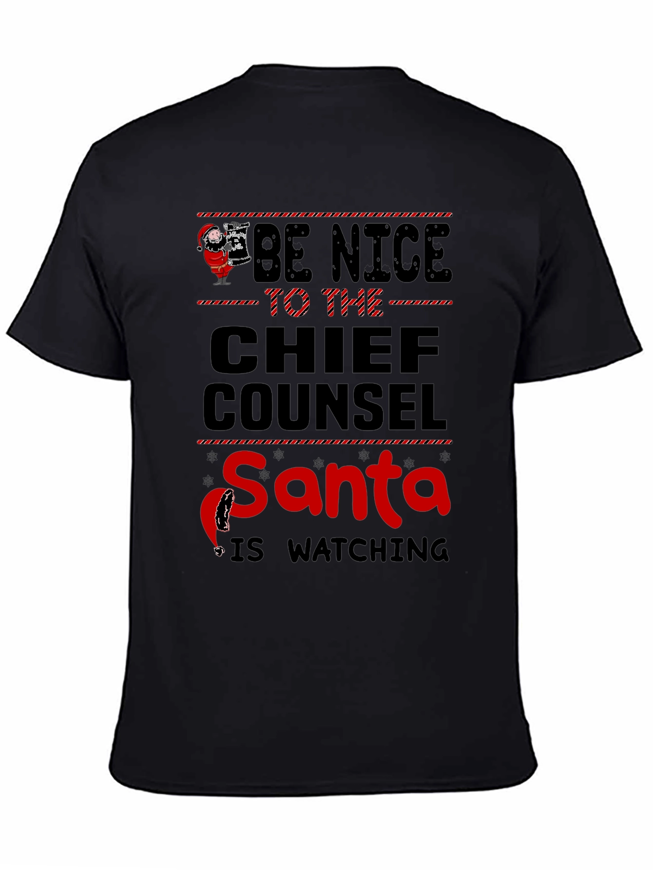 Chief Counsel Santa T-Shirt - Be Nice Christmas Tee