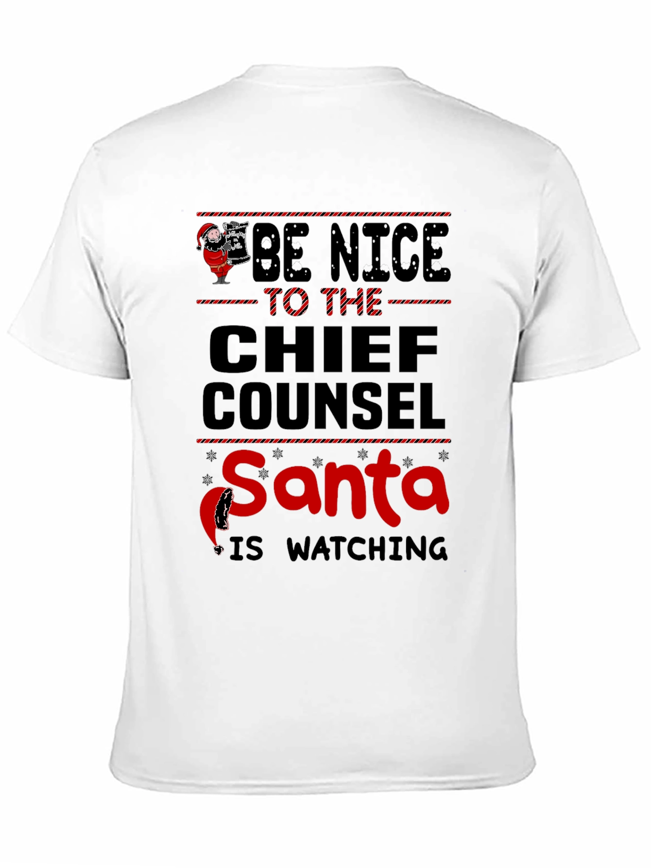Chief Counsel Santa T-Shirt - Be Nice Christmas Tee