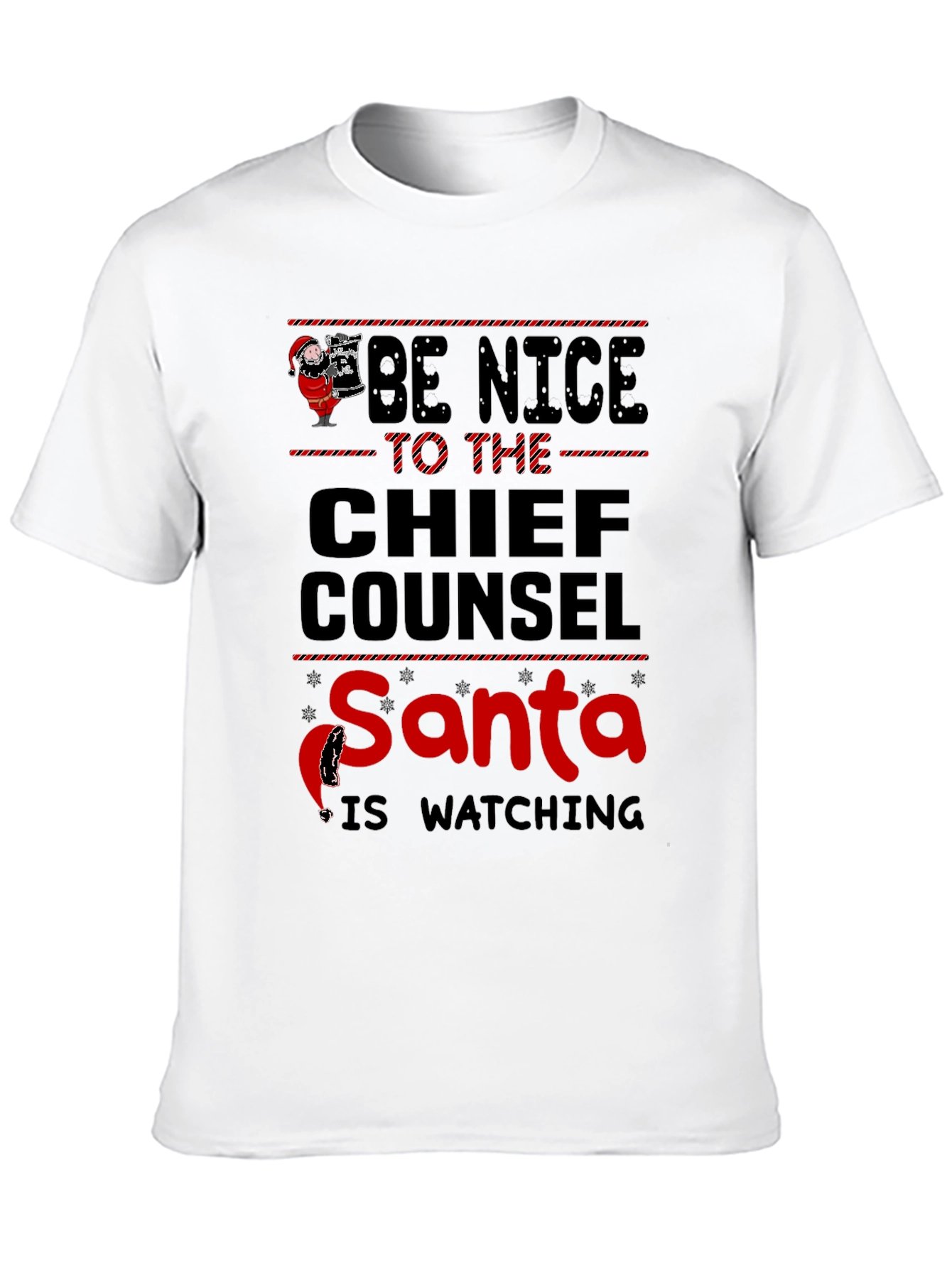 Chief Counsel Santa T-Shirt - Be Nice Christmas Tee