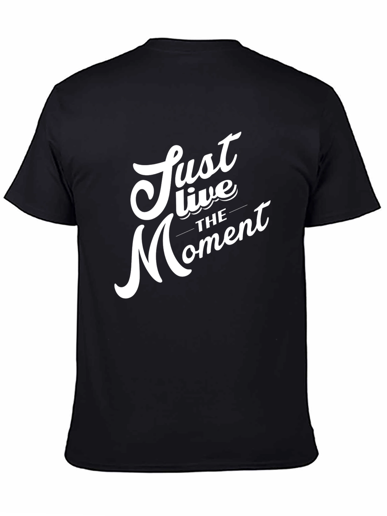 Just Live the Moment Black Graphic T-Shirt