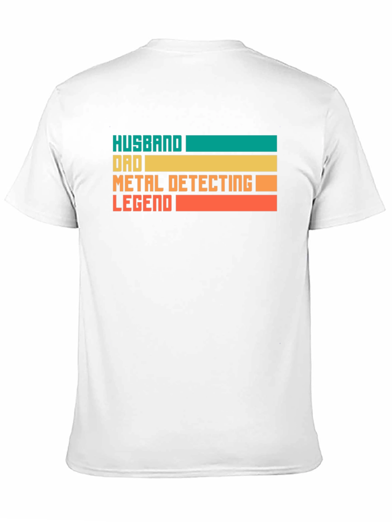 Husband Dad Metal Detecting Legend T-Shirt