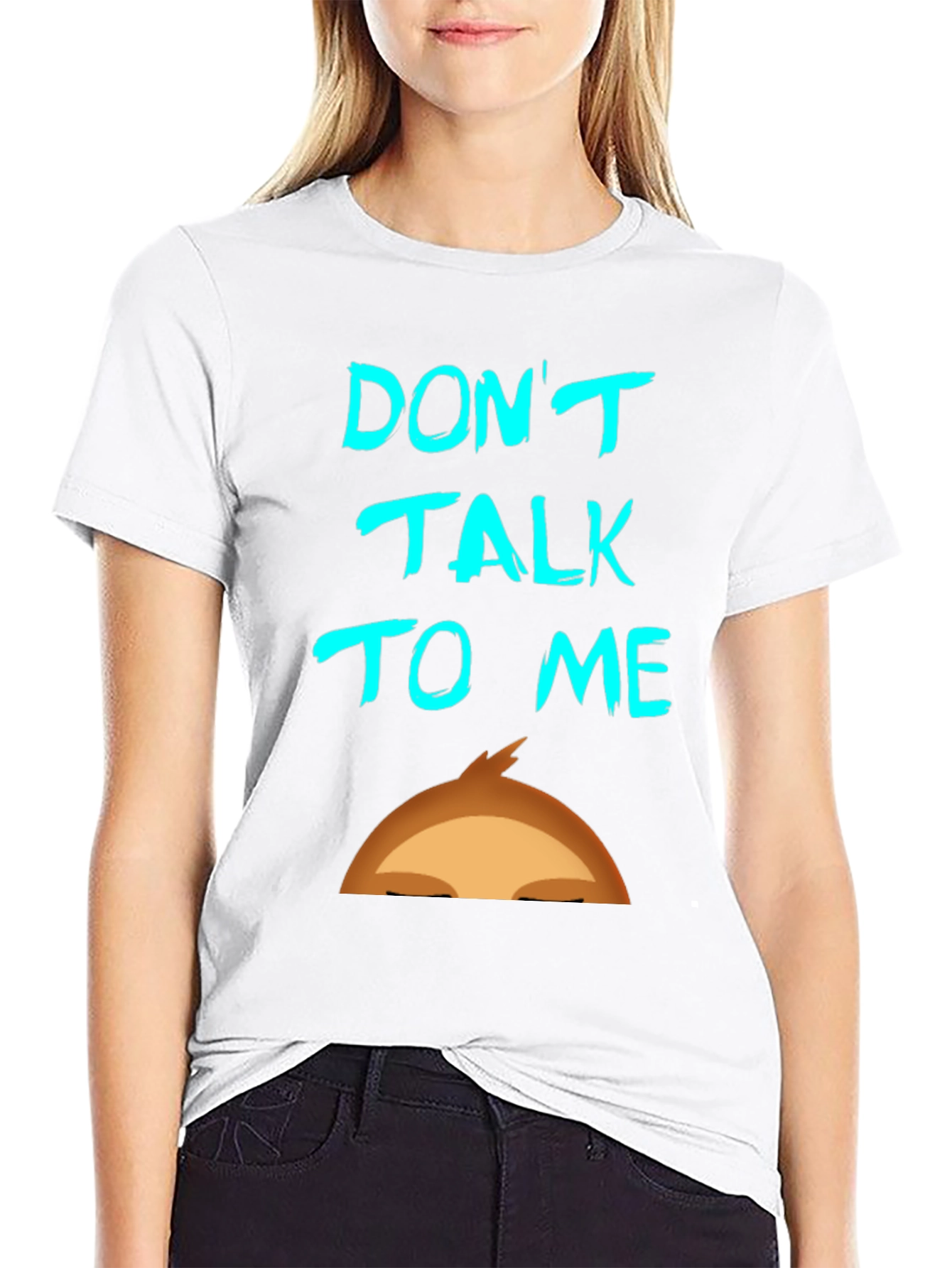 Dont Talk To Me Graphic T-Shirt