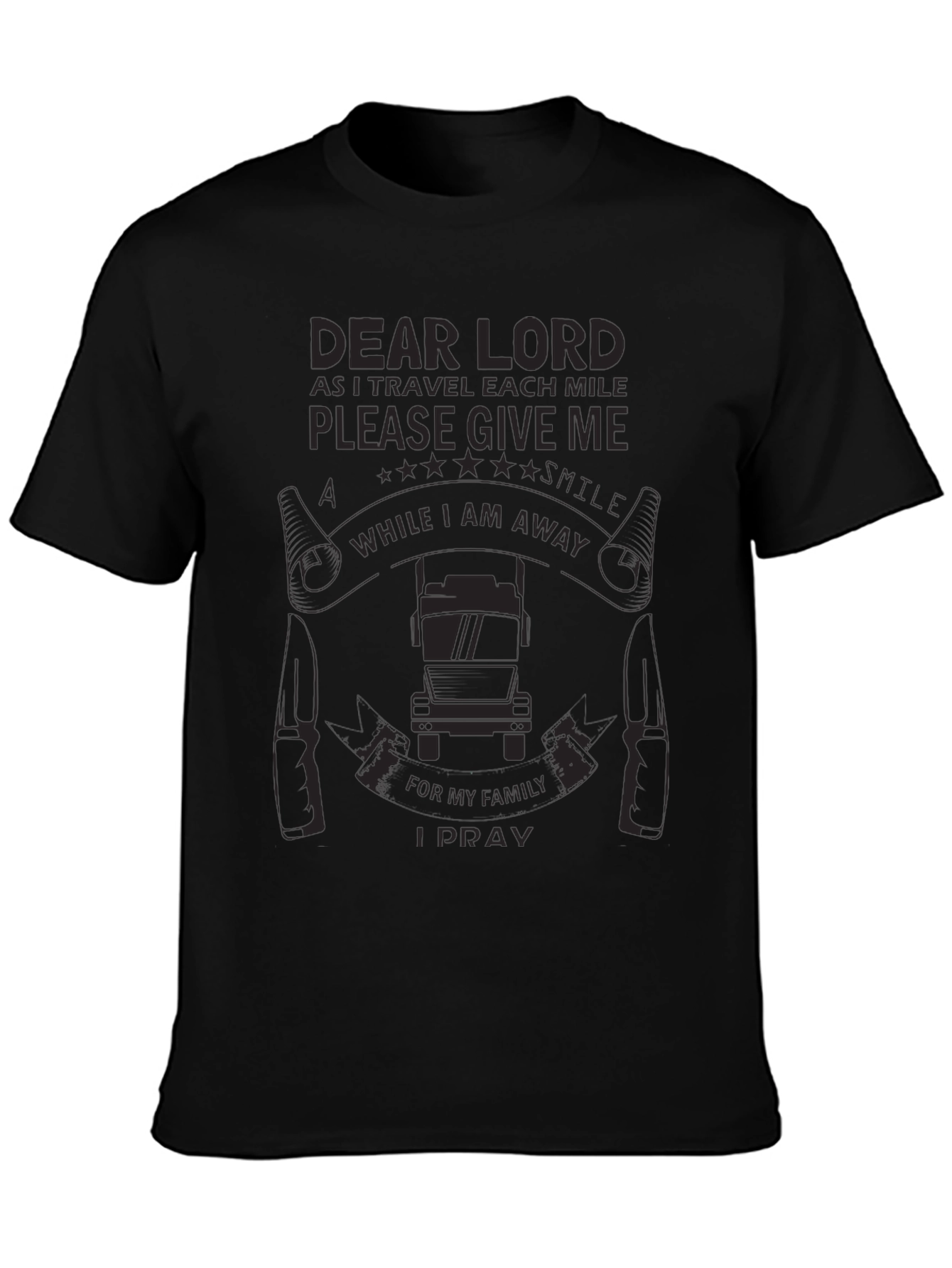 Dear Lord Trucker Prayer Black T-Shirt