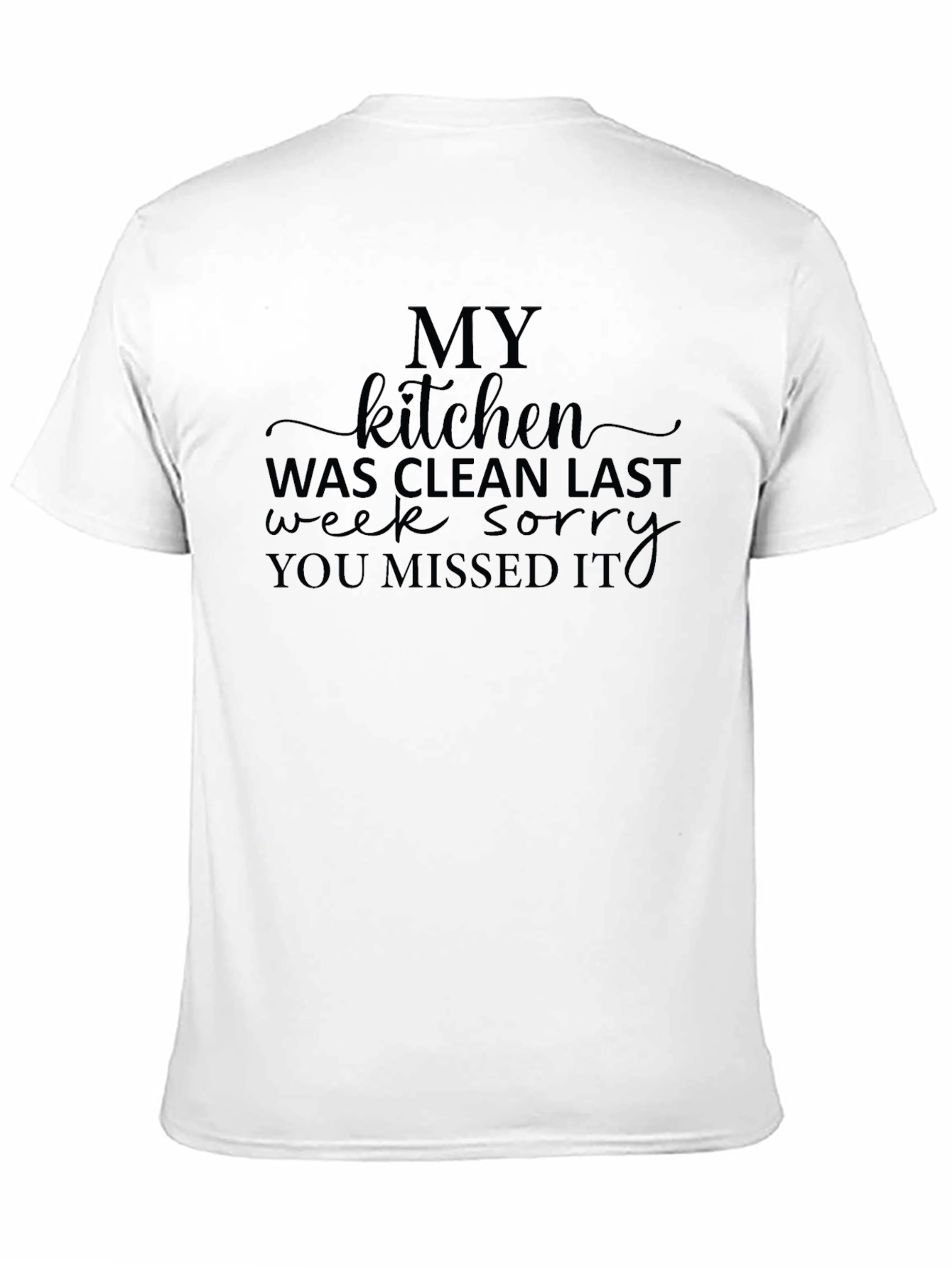 Funny Kitchen Cleanliness T-Shirt