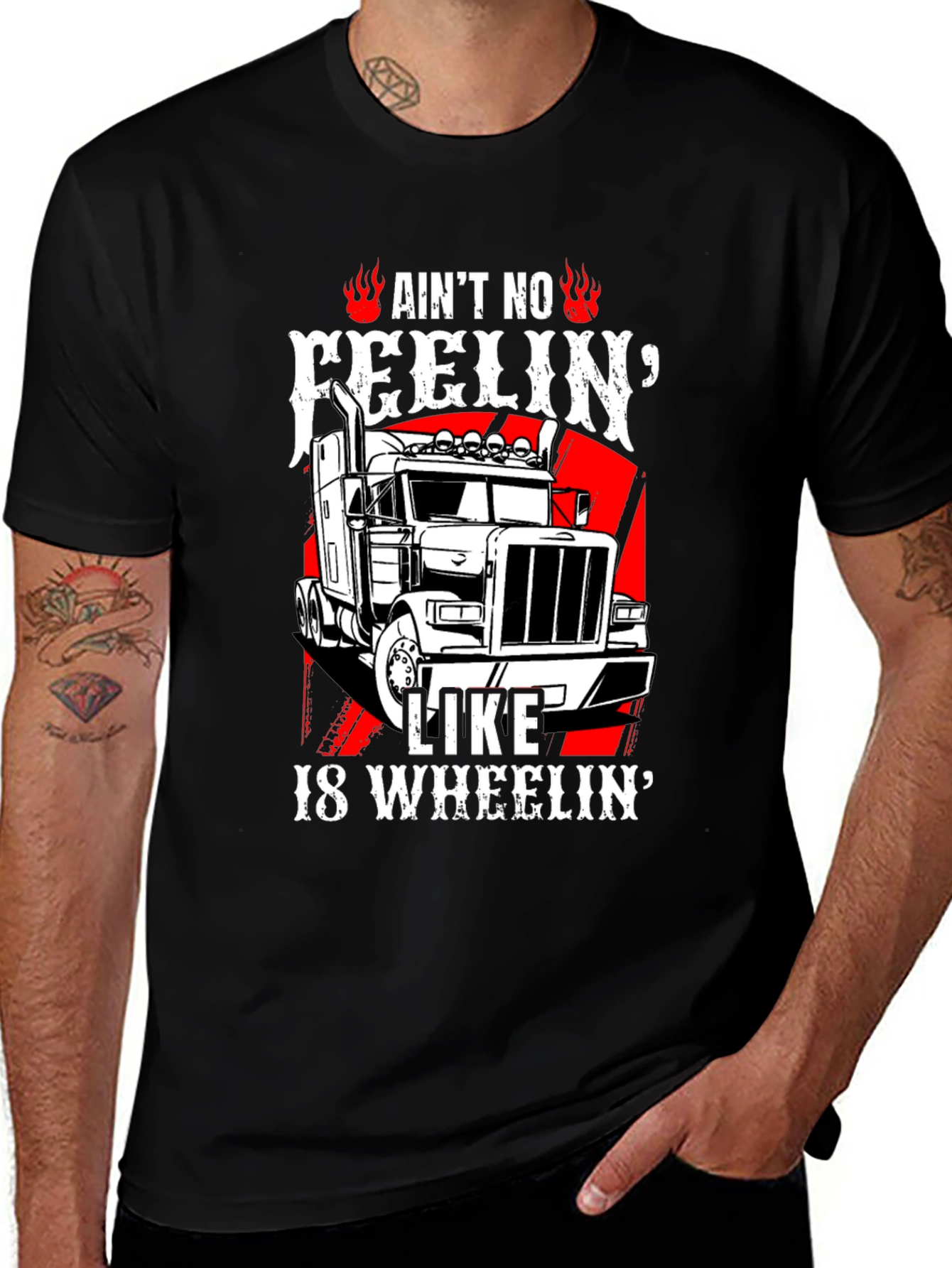 Trucker T-Shirt: Aint No Feelin Like 18 Wheelin