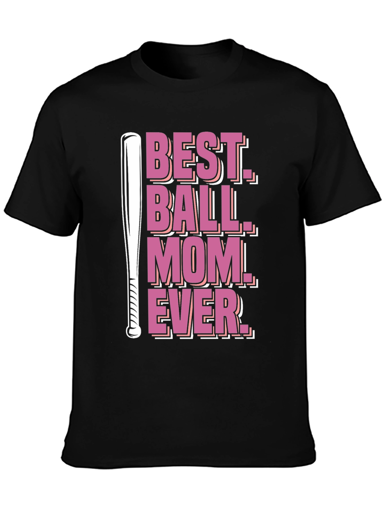 Best Ball Mom Ever T-Shirt - Baseball Mom Tee