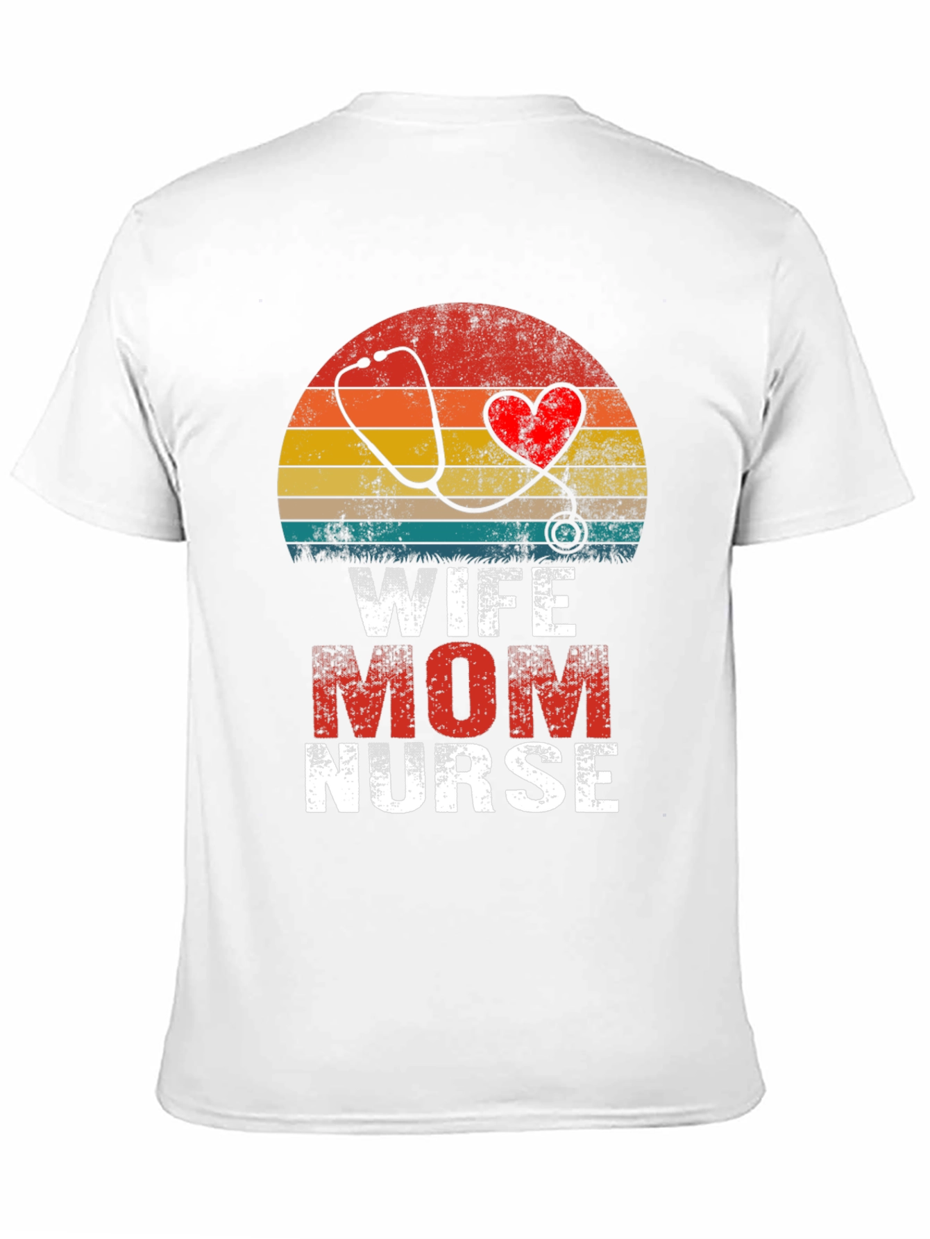 Wife Mom Nurse Graphic T-Shirt