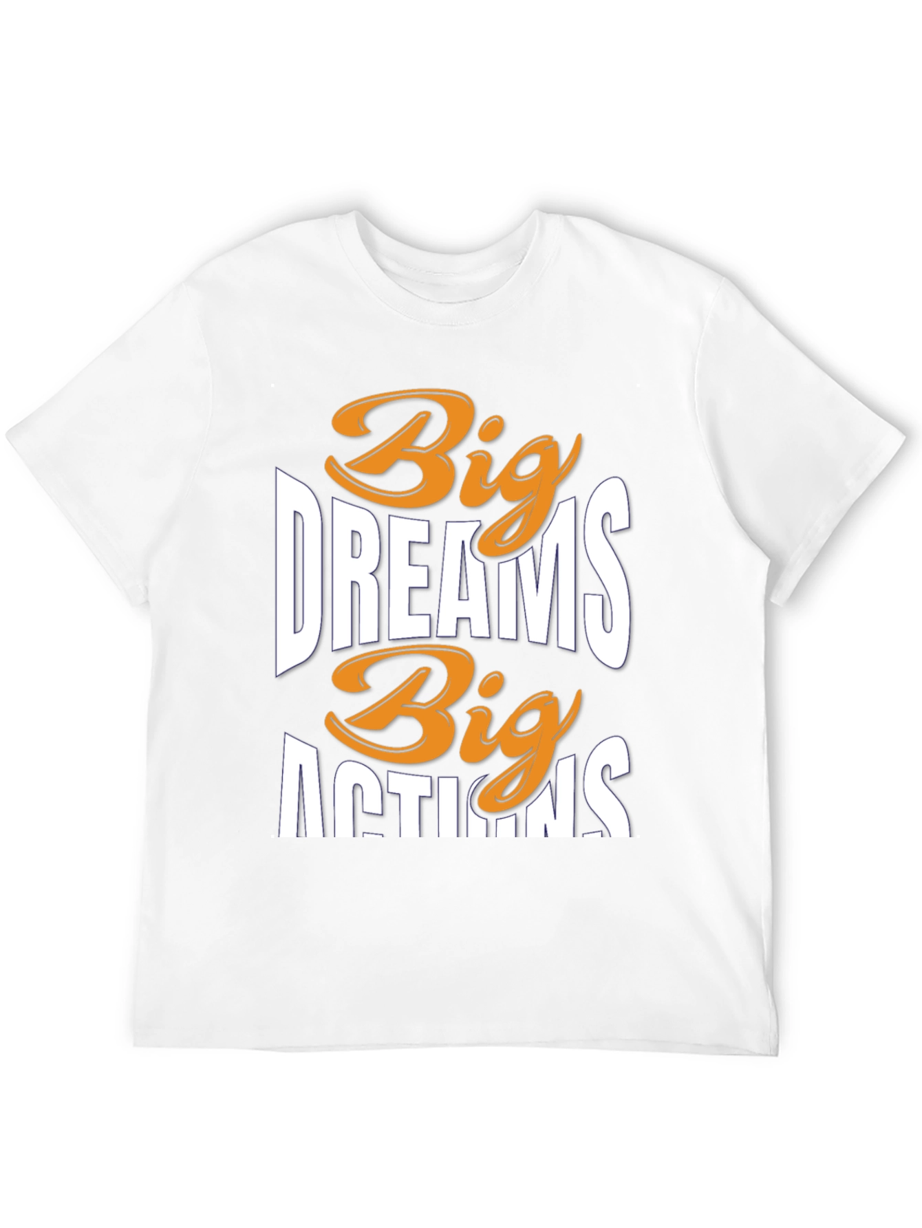 Big Dreams Big Actions Graphic Tee
