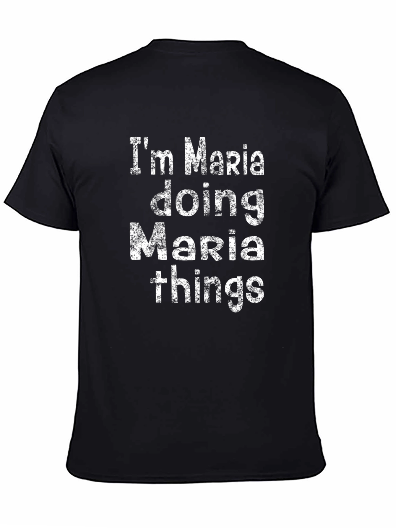 Im Maria Doing Maria Things Black T-Shirt
