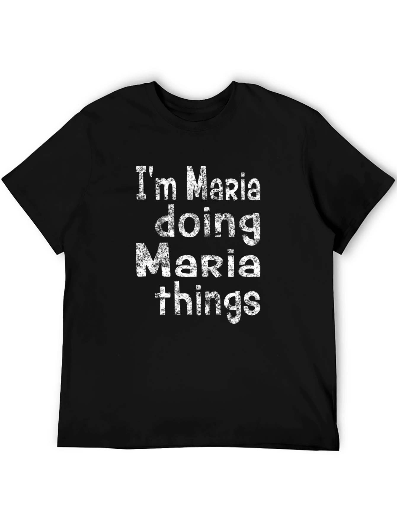 Im Maria Doing Maria Things Black T-Shirt
