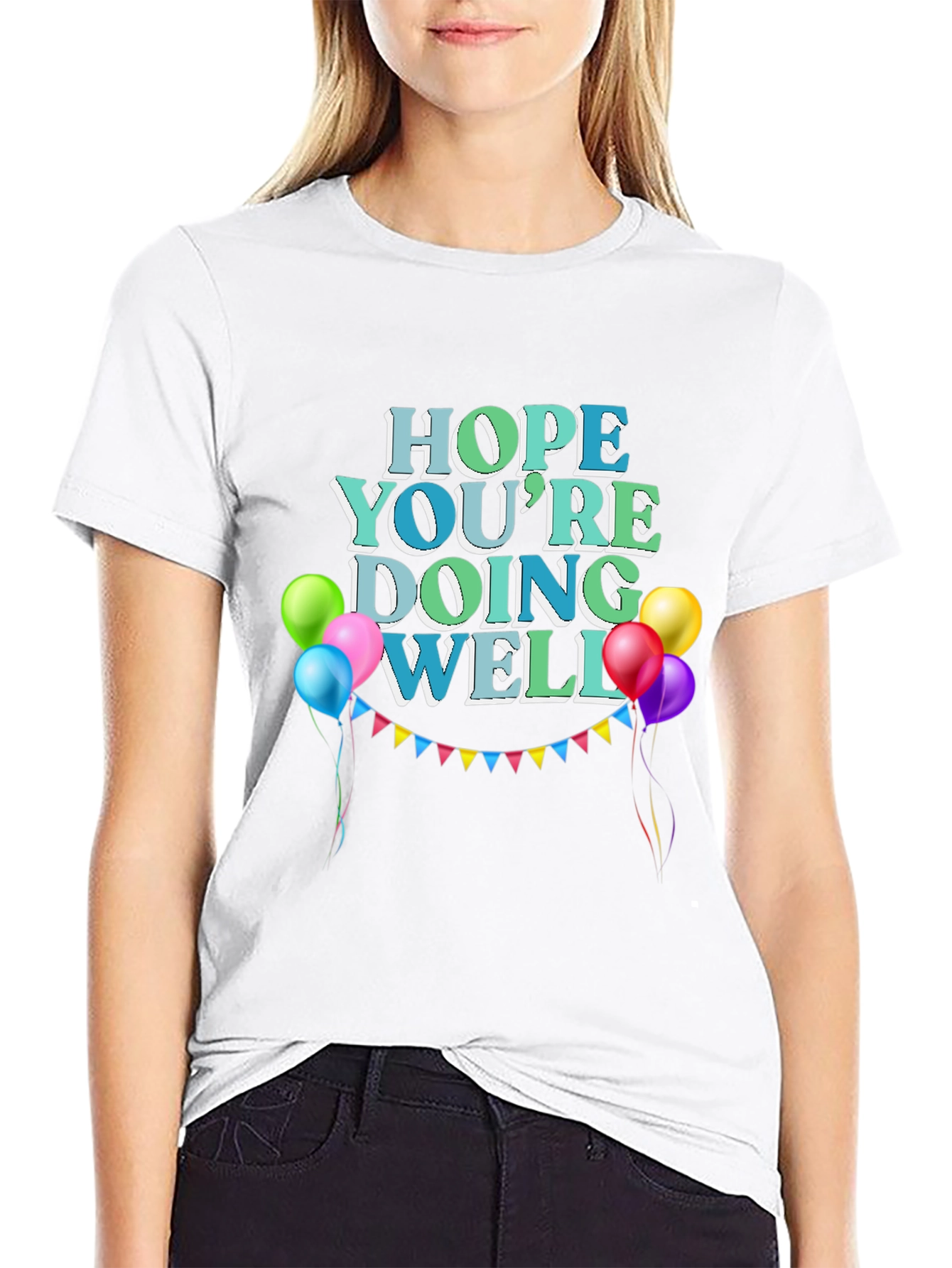 Hope Youre Doing Well Black T-Shirt