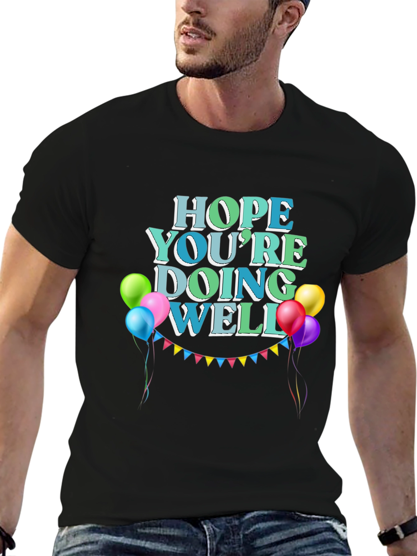 Hope Youre Doing Well Black T-Shirt