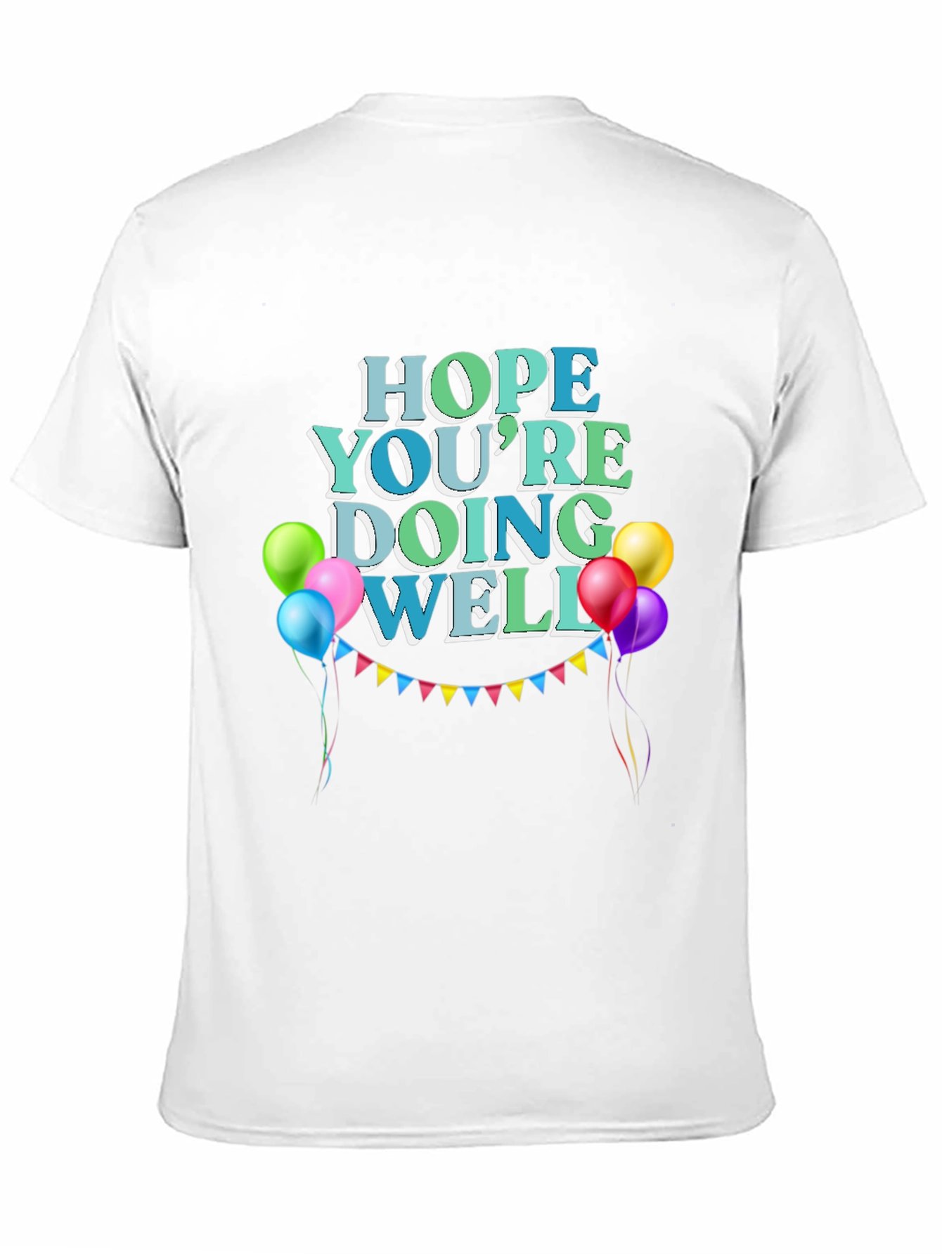 Hope Youre Doing Well Black T-Shirt