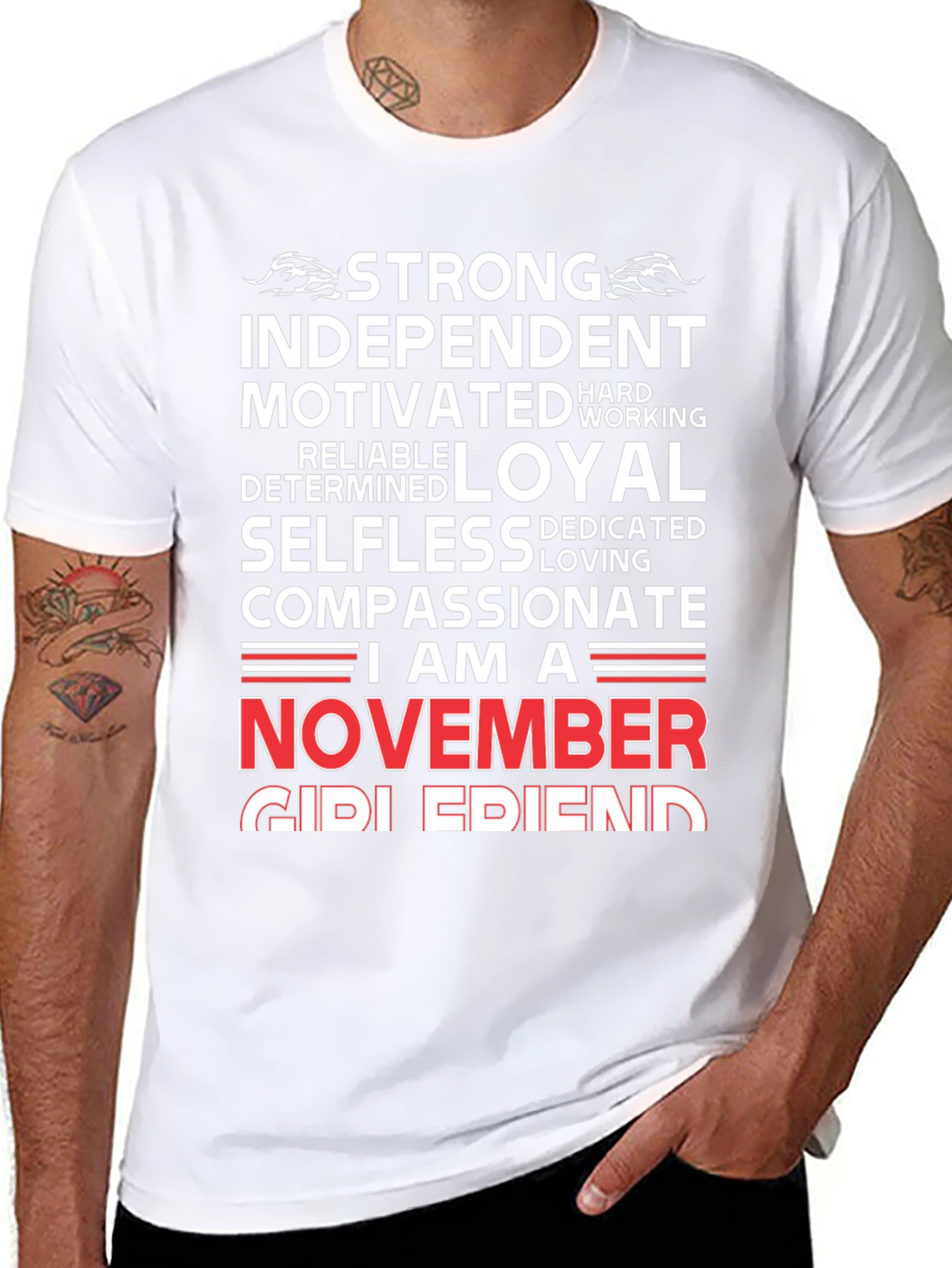 November Girl Friend T-Shirt - Strong Loyal Compassionate