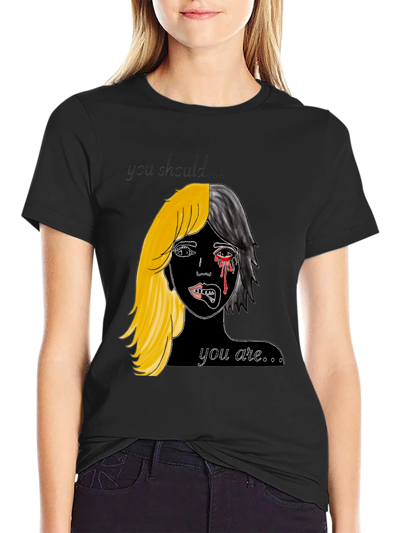 You Should Be You T-Shirt