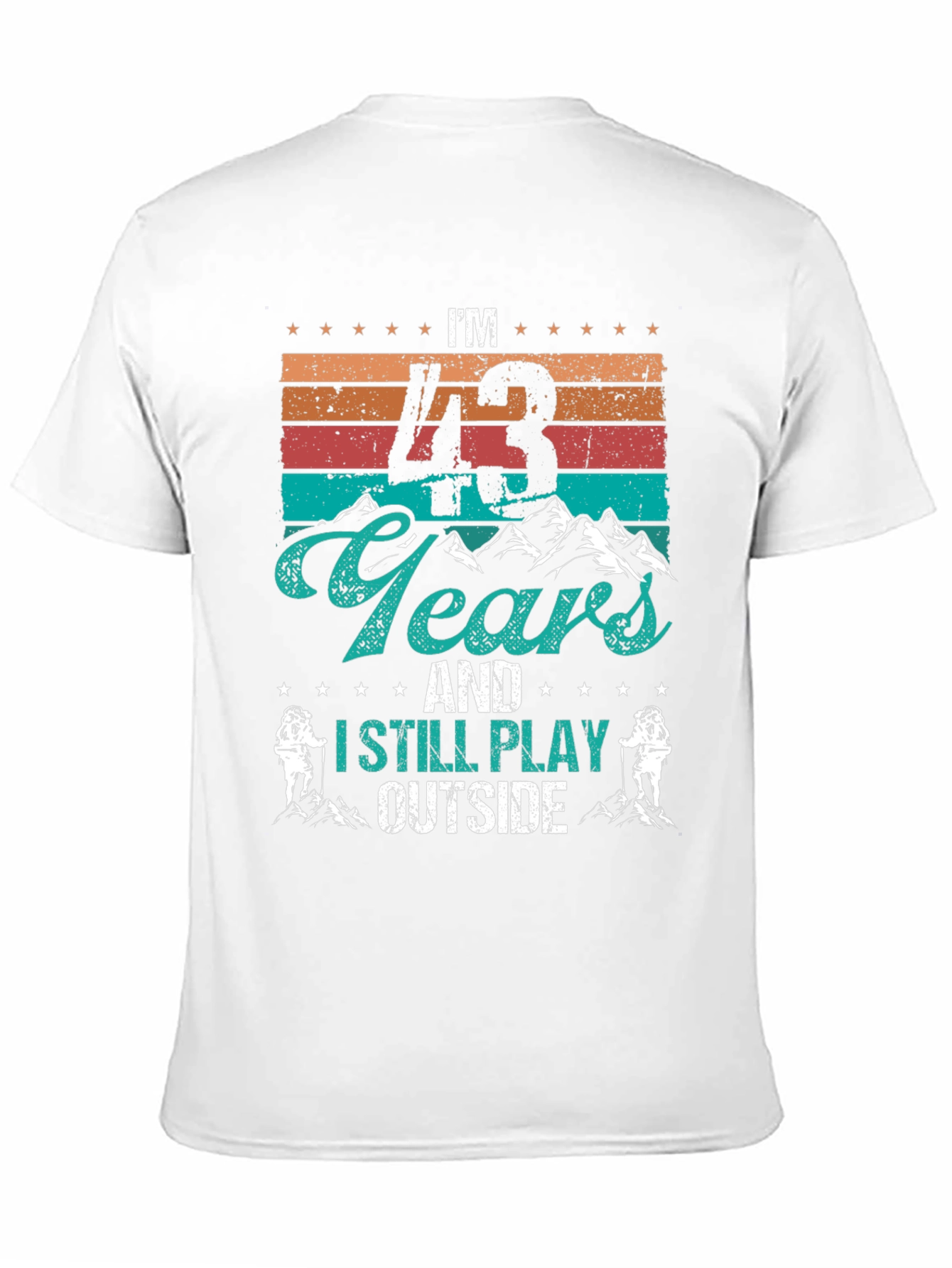 43 Years & Still Play Outside Black T-Shirt