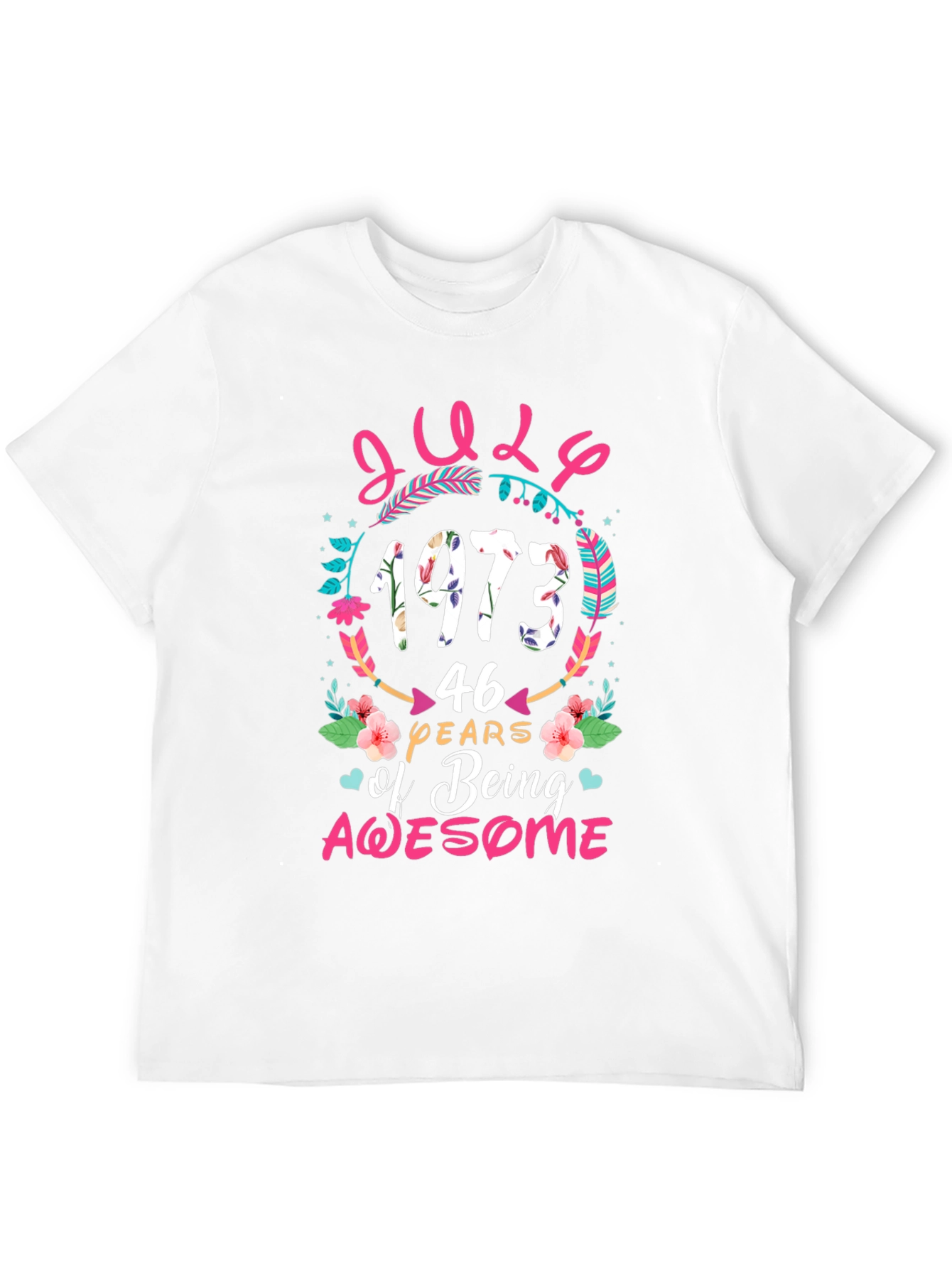 July 1973 Birthday Awesome Graphic T-Shirt