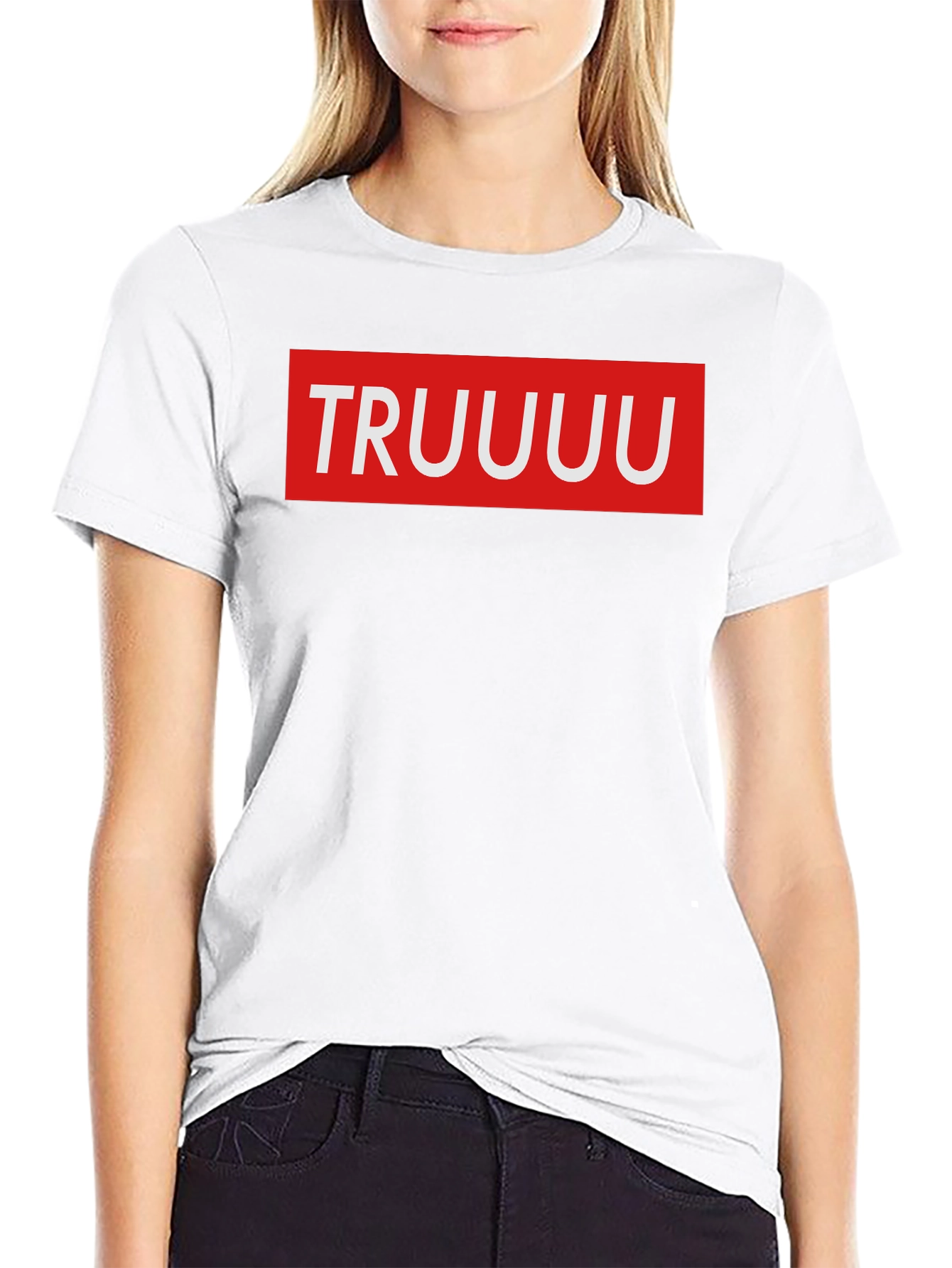 TRUUUU Graphic Tee - Supreme Style Parody