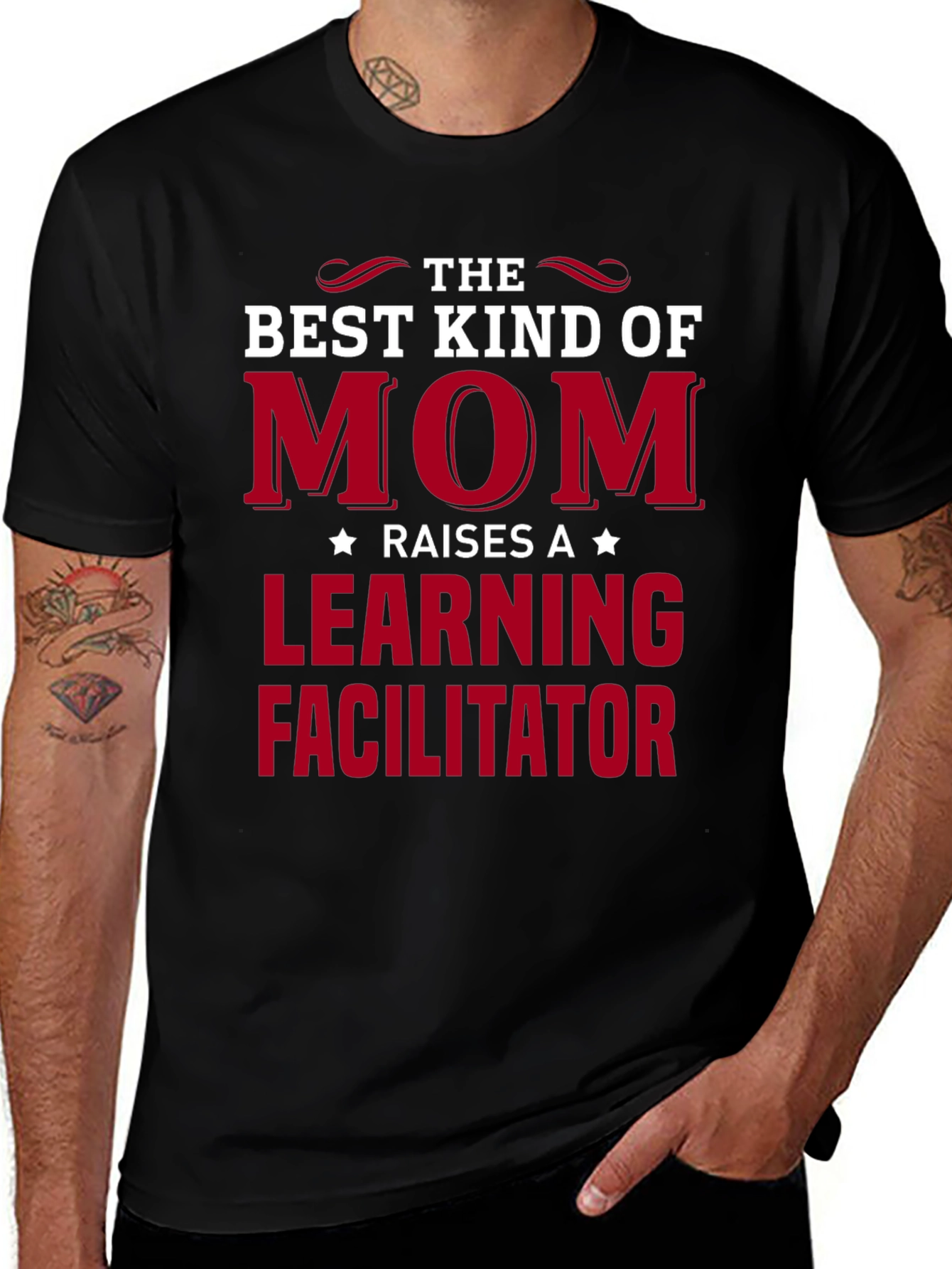 Best Kind of Mom T-Shirt - Learning Facilitator