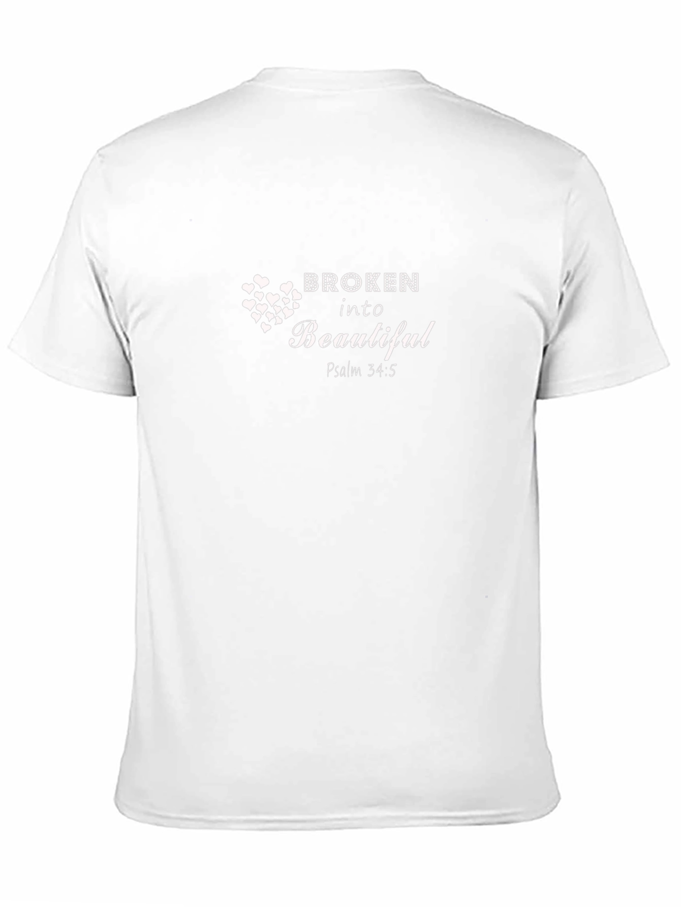 Broken Into Beautiful Psalm T-Shirt