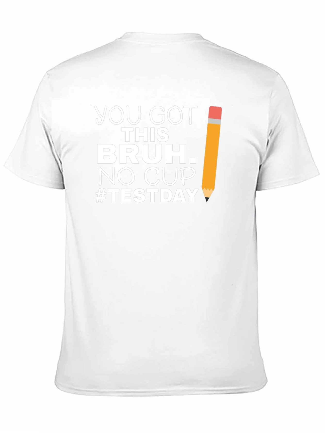 You Got This Bruh Test Day T-Shirt