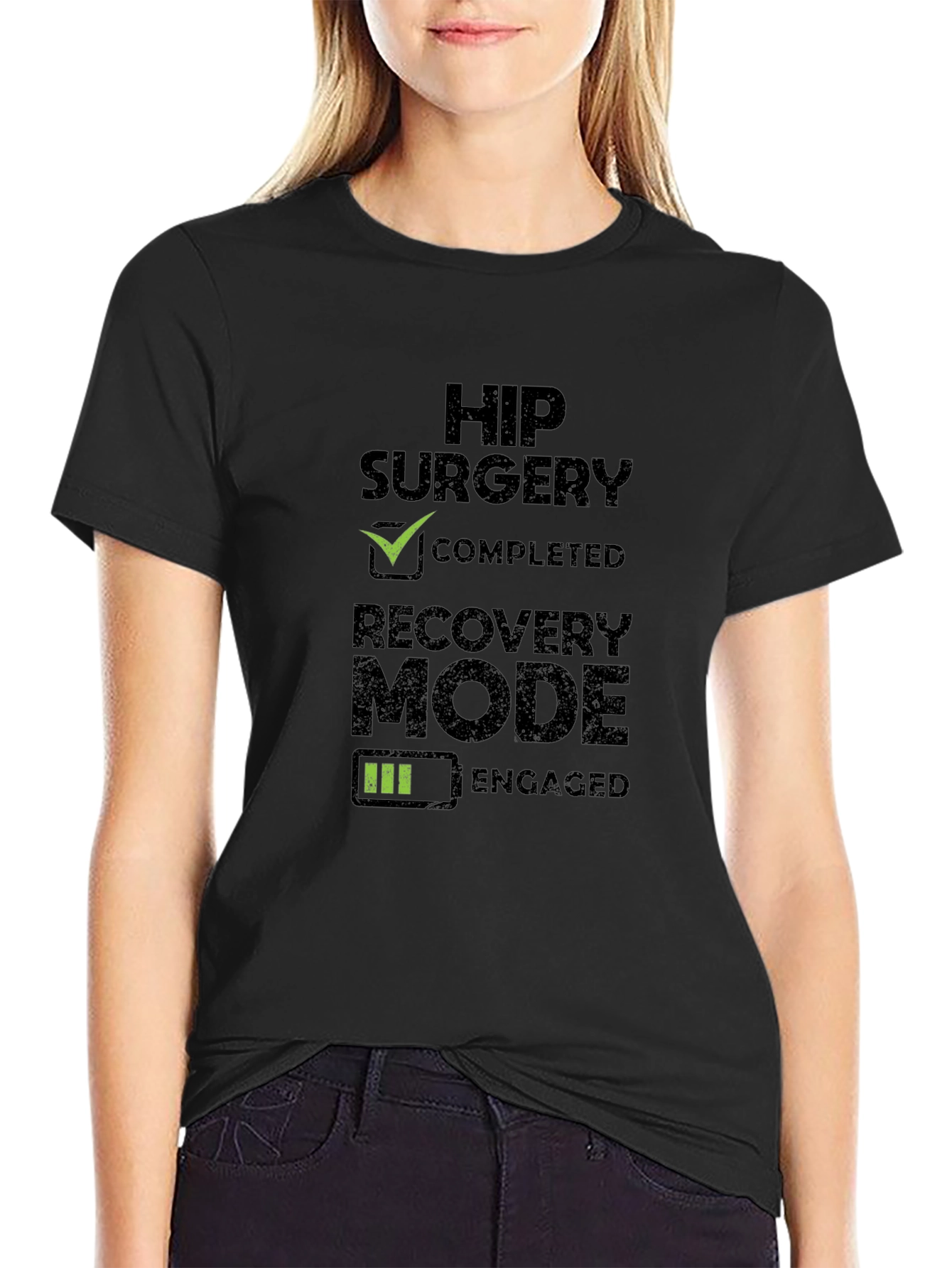 Hip Surgery Recovery Mode T-Shirt