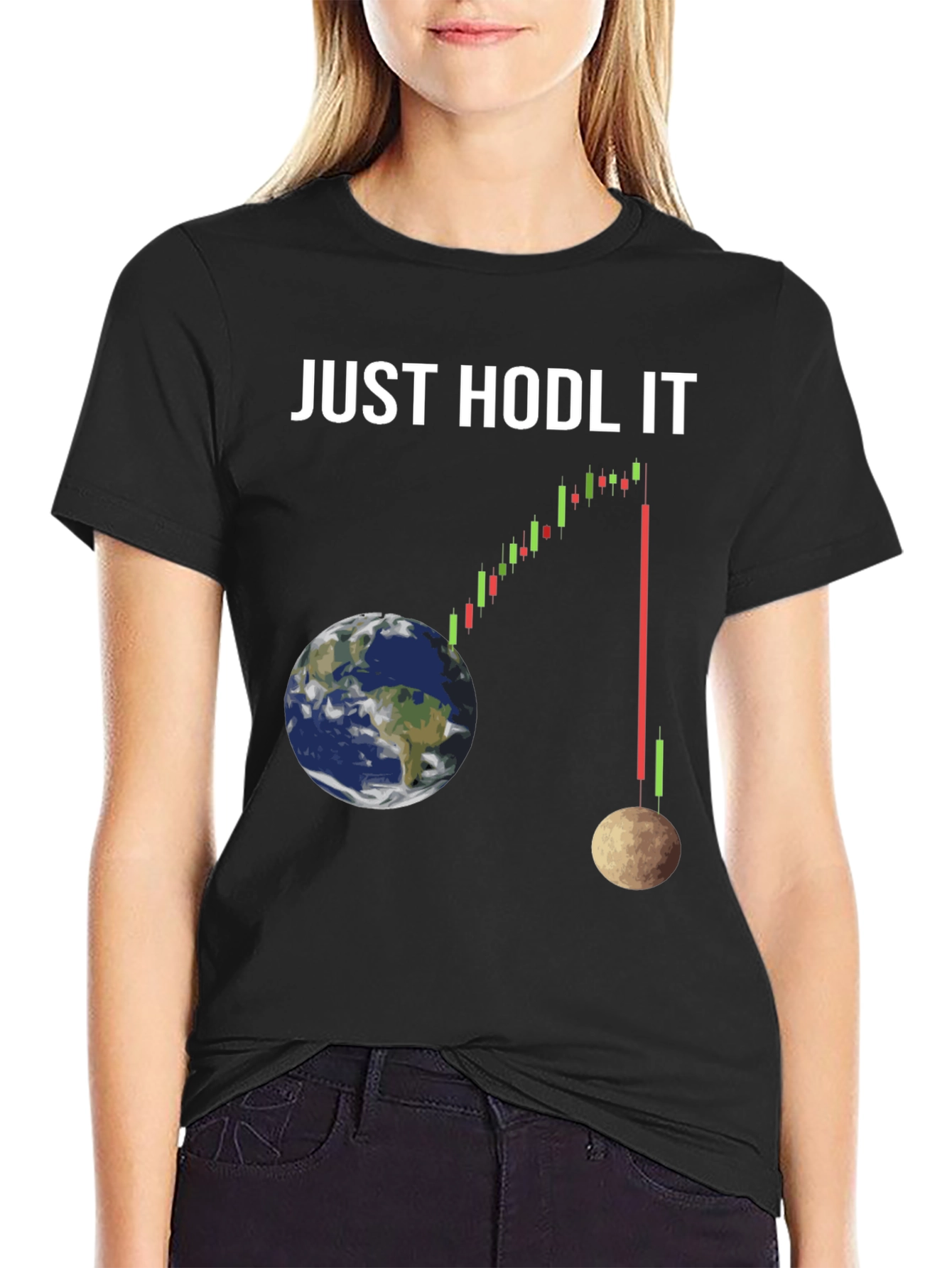 Just Hodl It T-Shirt: Crypto Earth to Moon