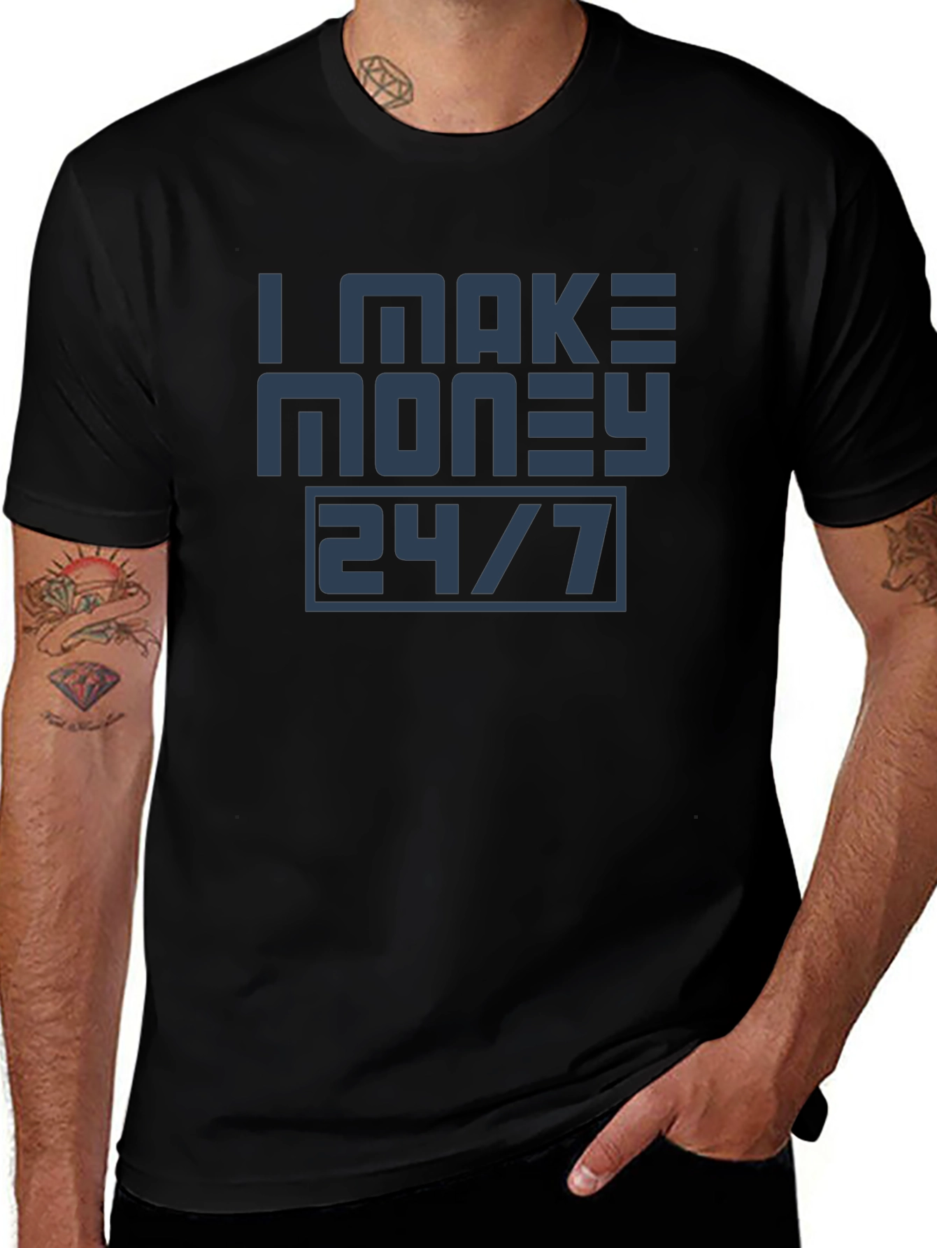 I Make Money 24/7 Graphic Tee