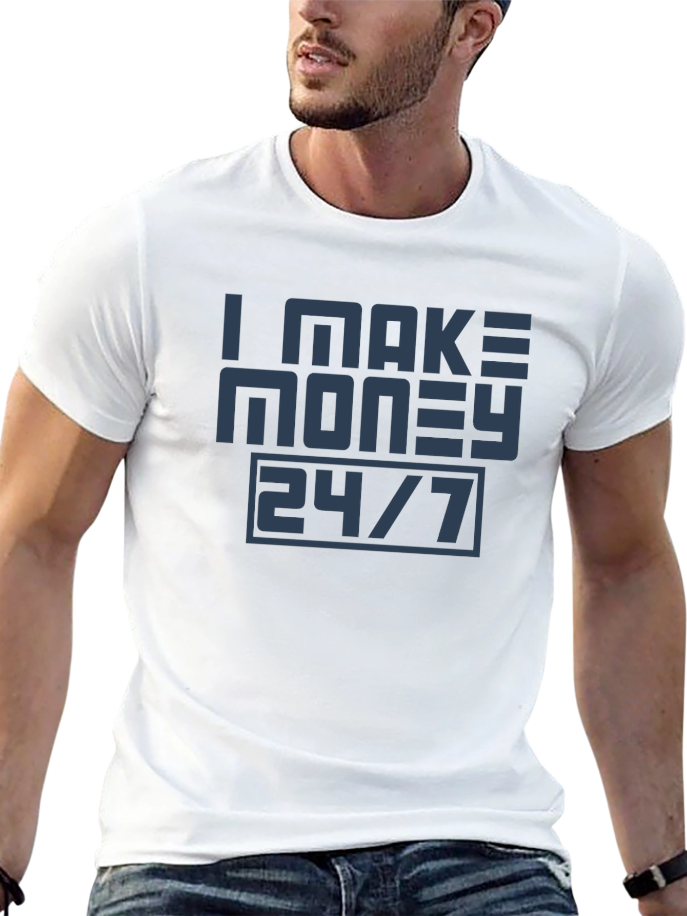 I Make Money 24/7 Graphic Tee