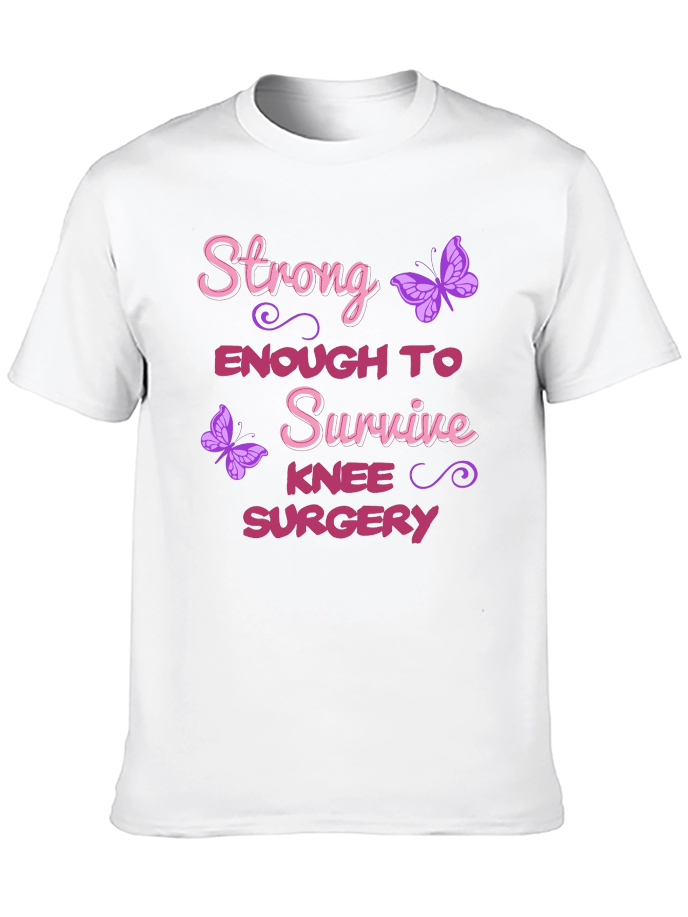 Strong Enough Knee Surgery T-Shirt